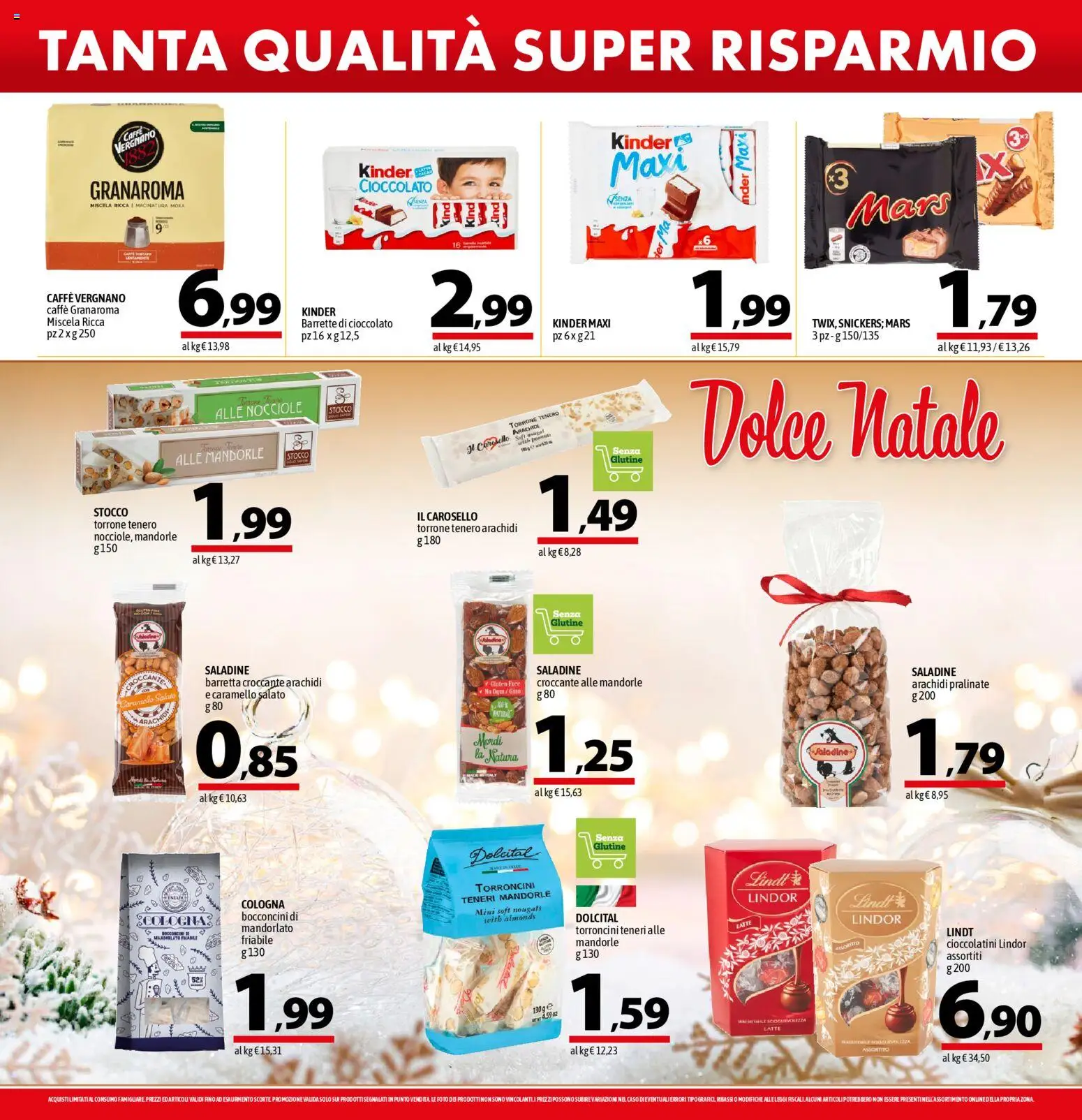 Volantino A&O del 13.11.2025 | Pagina: 12 | Prodotti: Caffè, Mandorle, Arachidi, Cioccolatini