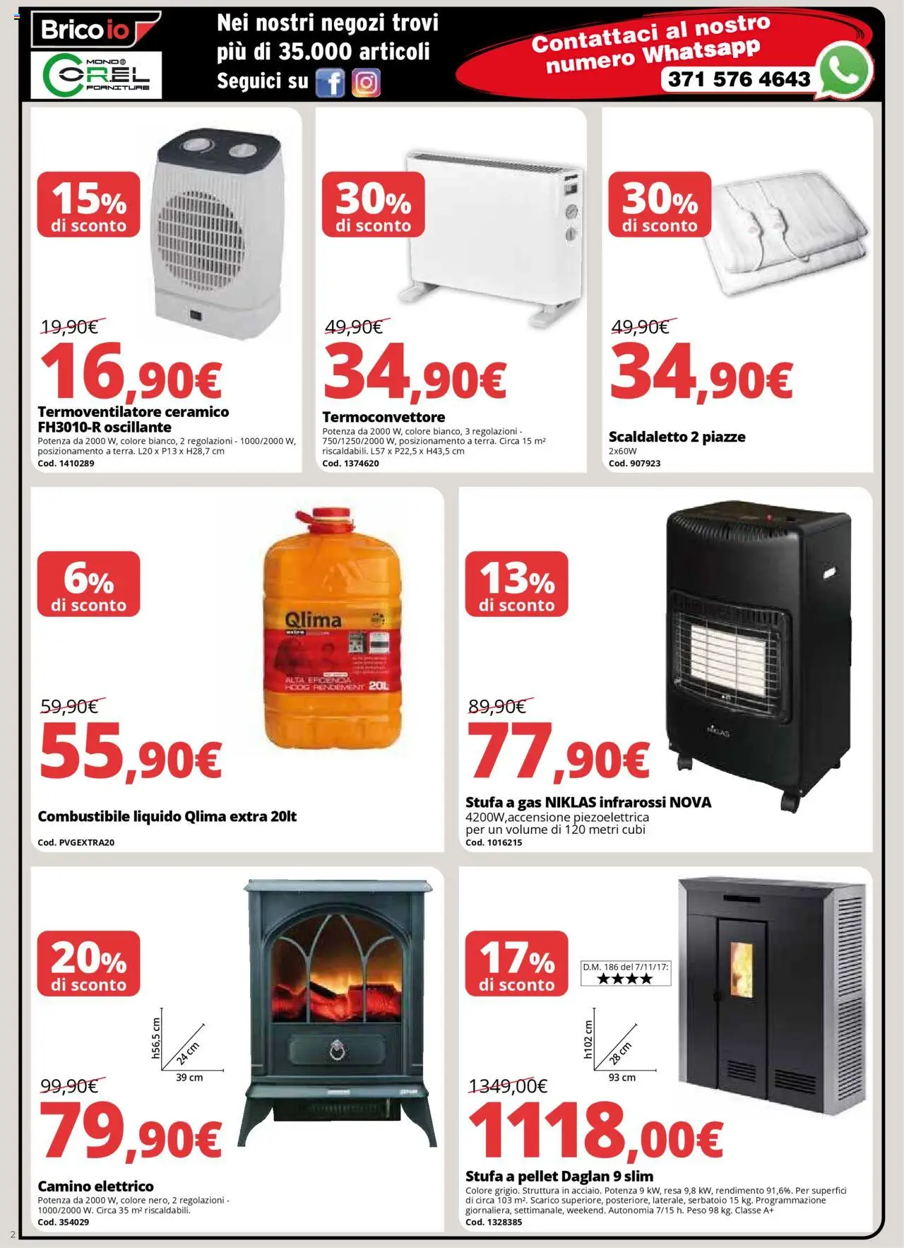 Volantino Brico io del 16.10.2025 | Pagina: 2 | Prodotti: Pellet, Stufa a pellet, Stufa, Stufa a gas