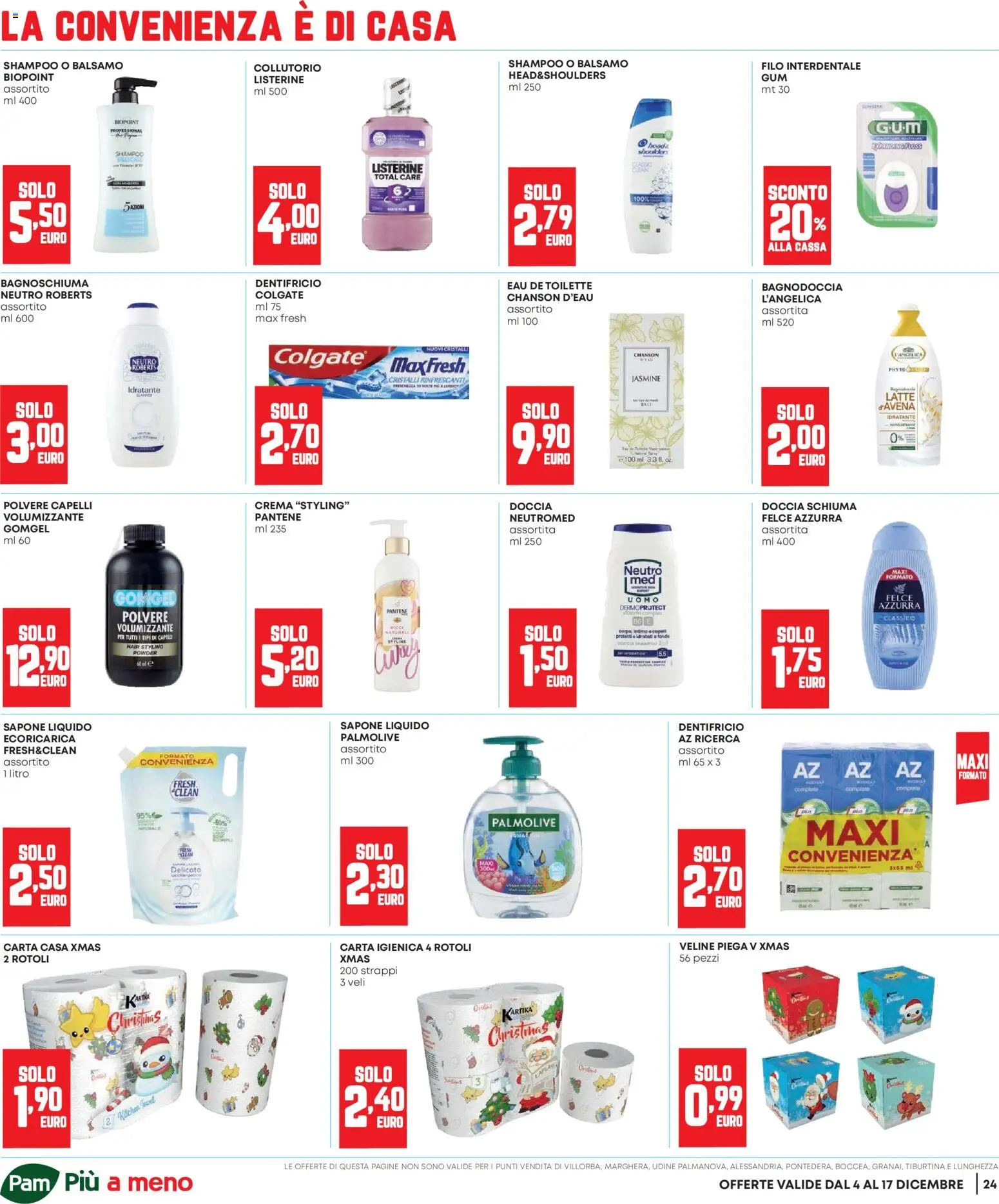 Volantino Panorama del 04.12.2025 | Pagina: 24 | Prodotti: Crema, Sapone, Dentifricio, Filo interdentale