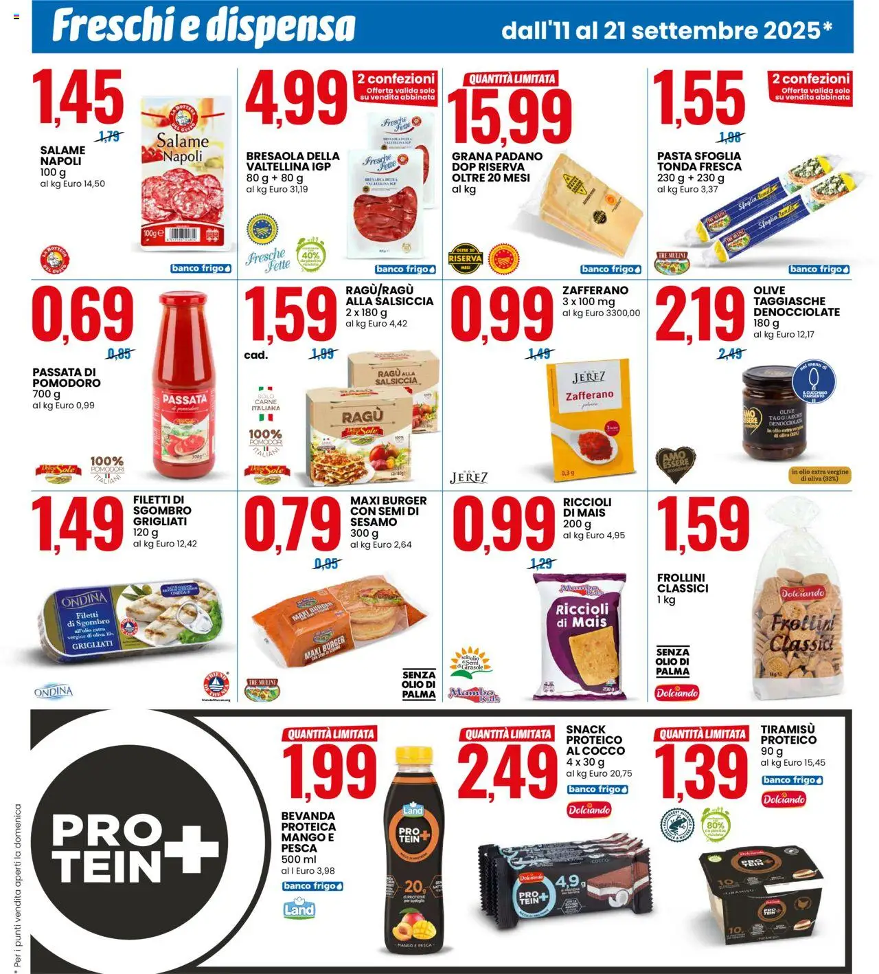 Volantino Eurospin del 11.09.2025 | Pagina: 5 | Prodotti: Bresaola, Olive, Pesca, Mais