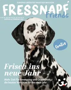 Fressnapf Friends Magazin ab 01.01.2026 gültig