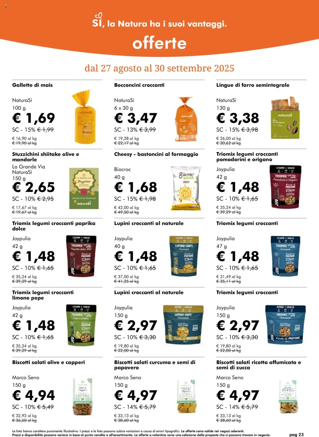 Volantino Natura Sì del 27.08.2025 | Pagina: 23 | Prodotti: Pomodorini, Limone, Mandorle, Zucca