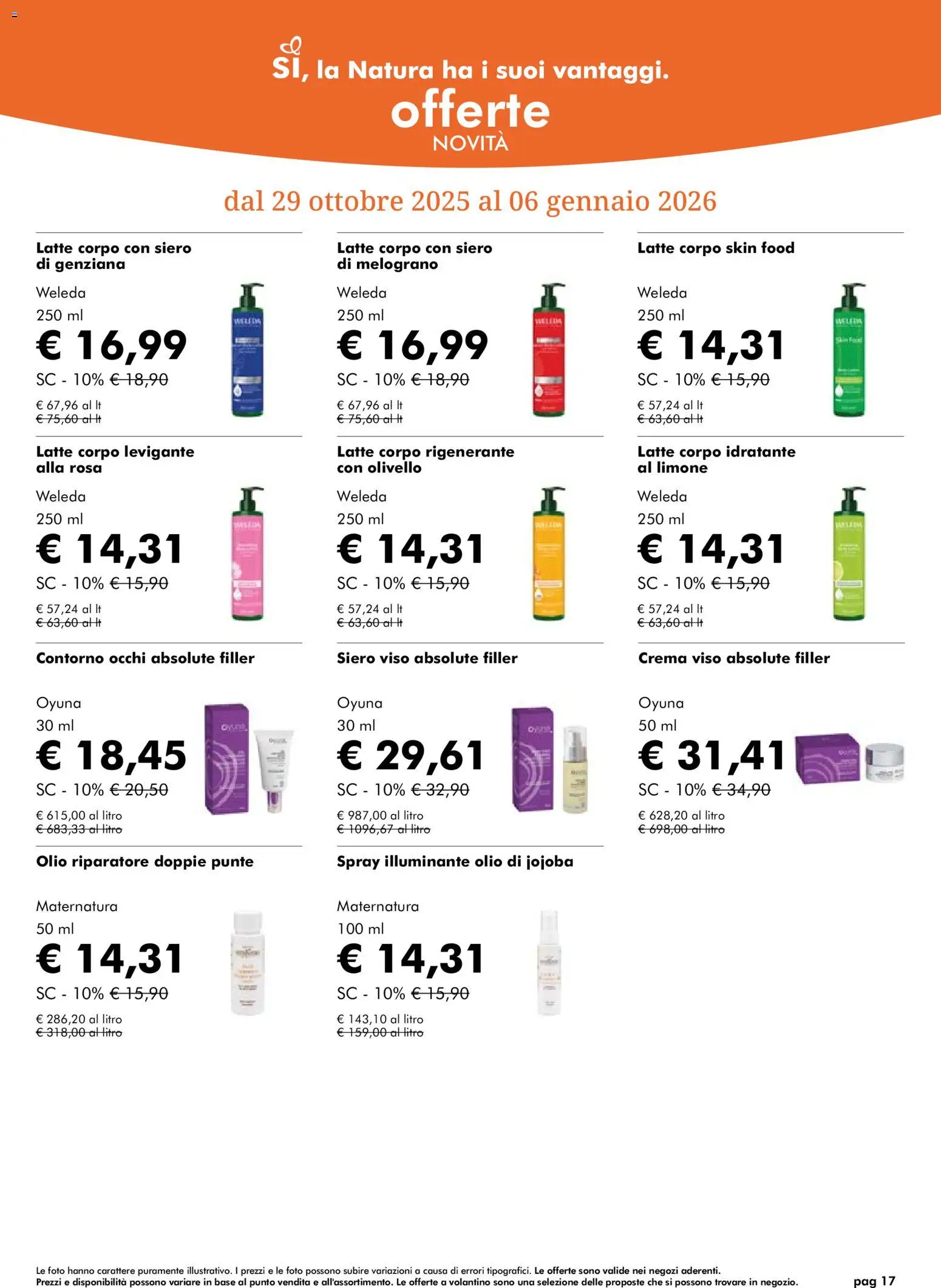 Volantino Natura Sì del 29.10.2025 | Pagina: 13 | Prodotti: Illuminante, Crema, Crema viso, Latte