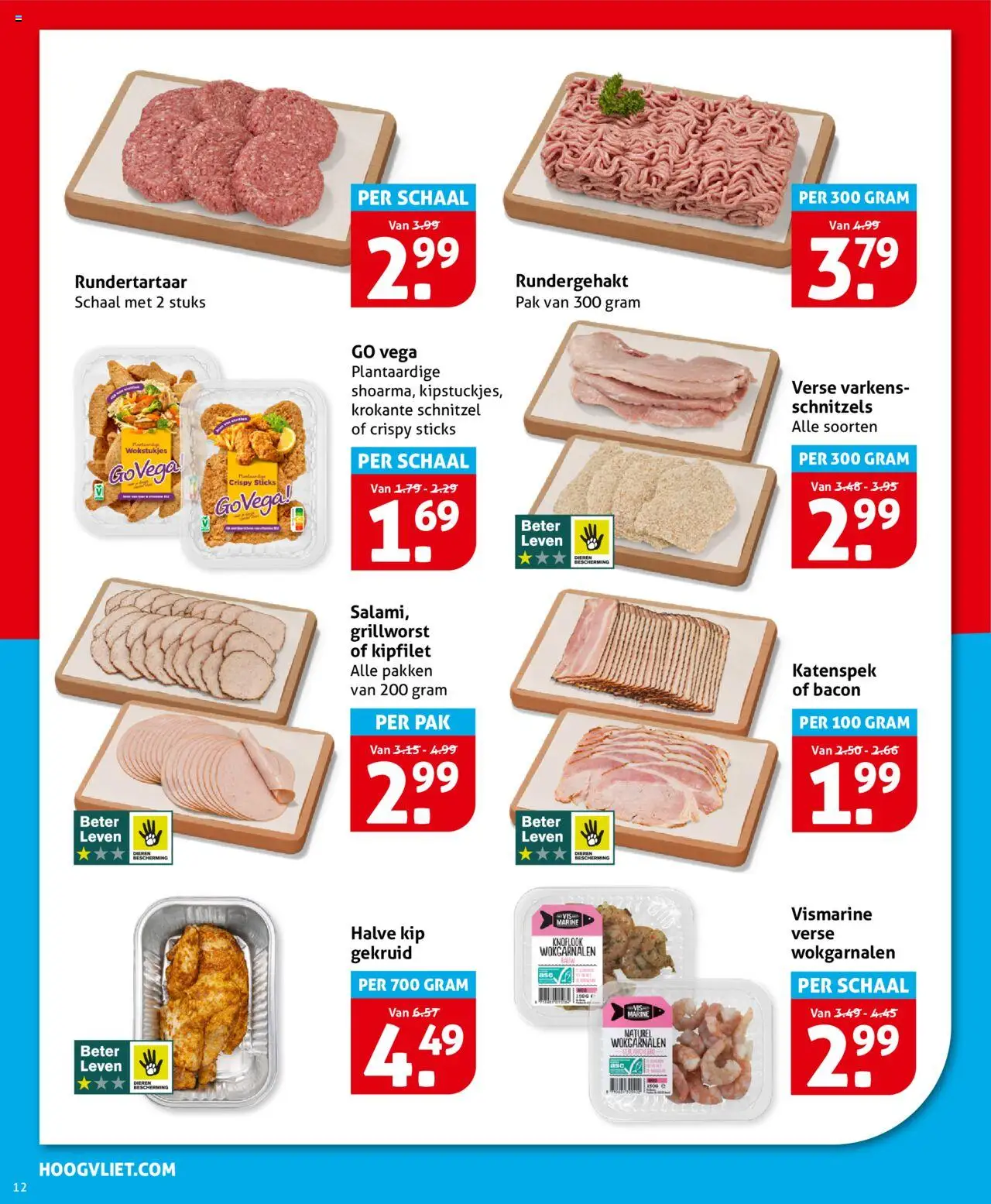  | Pagina: 12 | Producten: Schaal, Schnitzel, Bacon, Kip