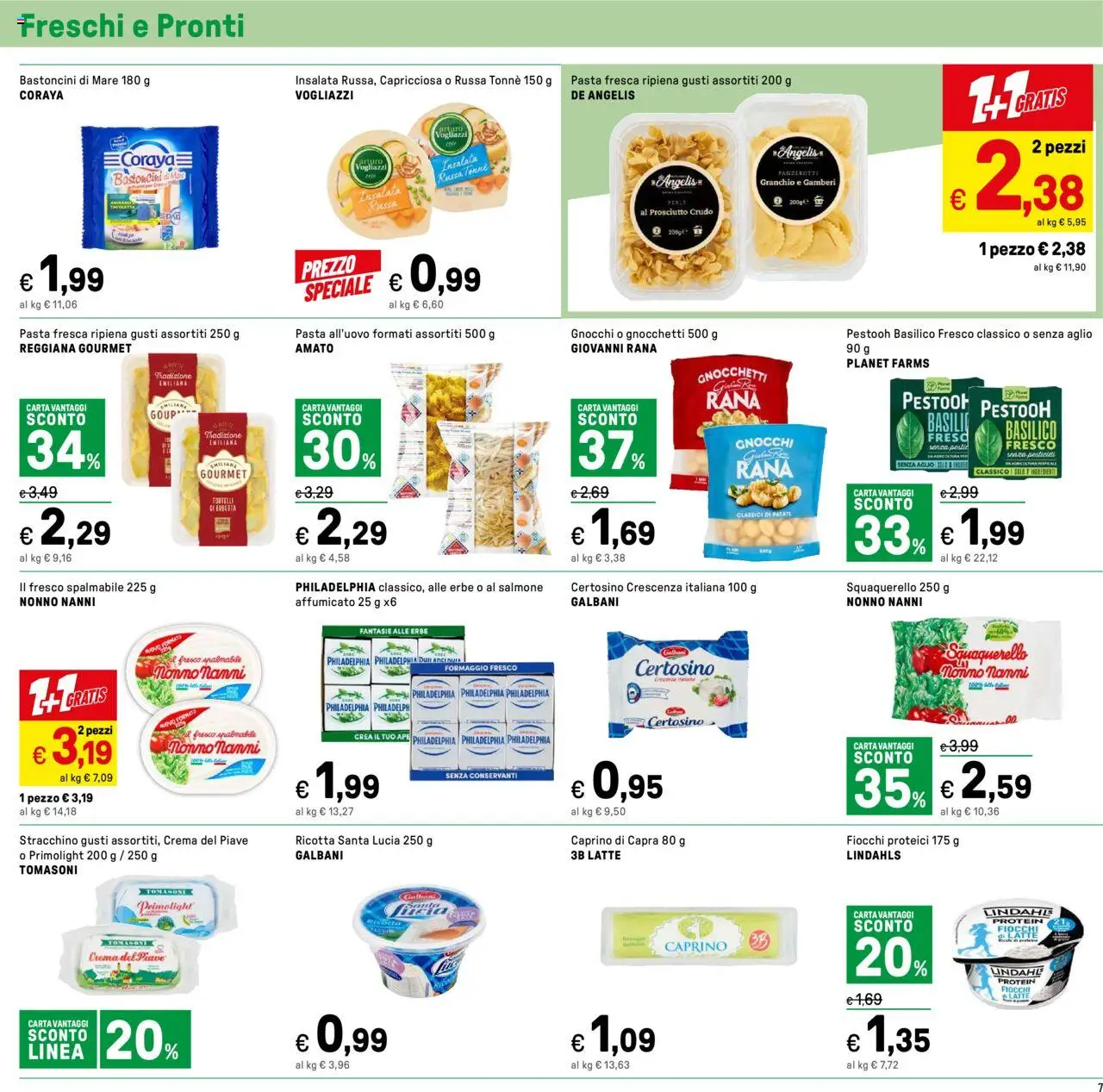 Volantino Iper del 13.06.2025 | Pagina: 7 | Prodotti: Fiocchi, Formaggio, Pesto, Insalata russa