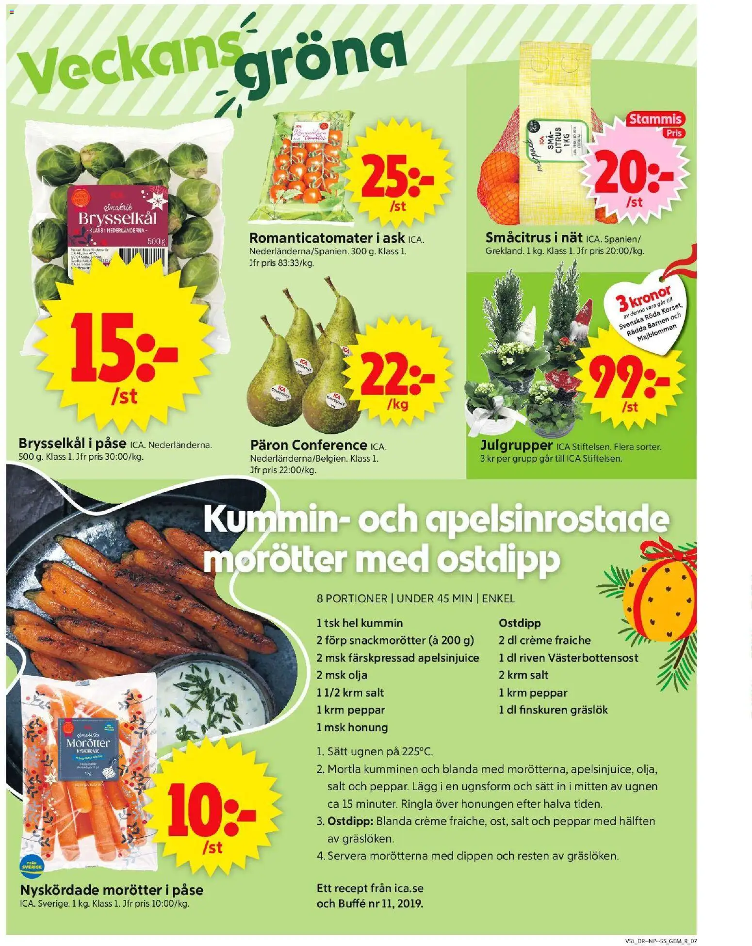 ICA Supermarket reklamblad aktuell från 15.12.2025 | Sida: 9 | Produkter: Salt, Gräslök, Creme fraiche, Ugnen