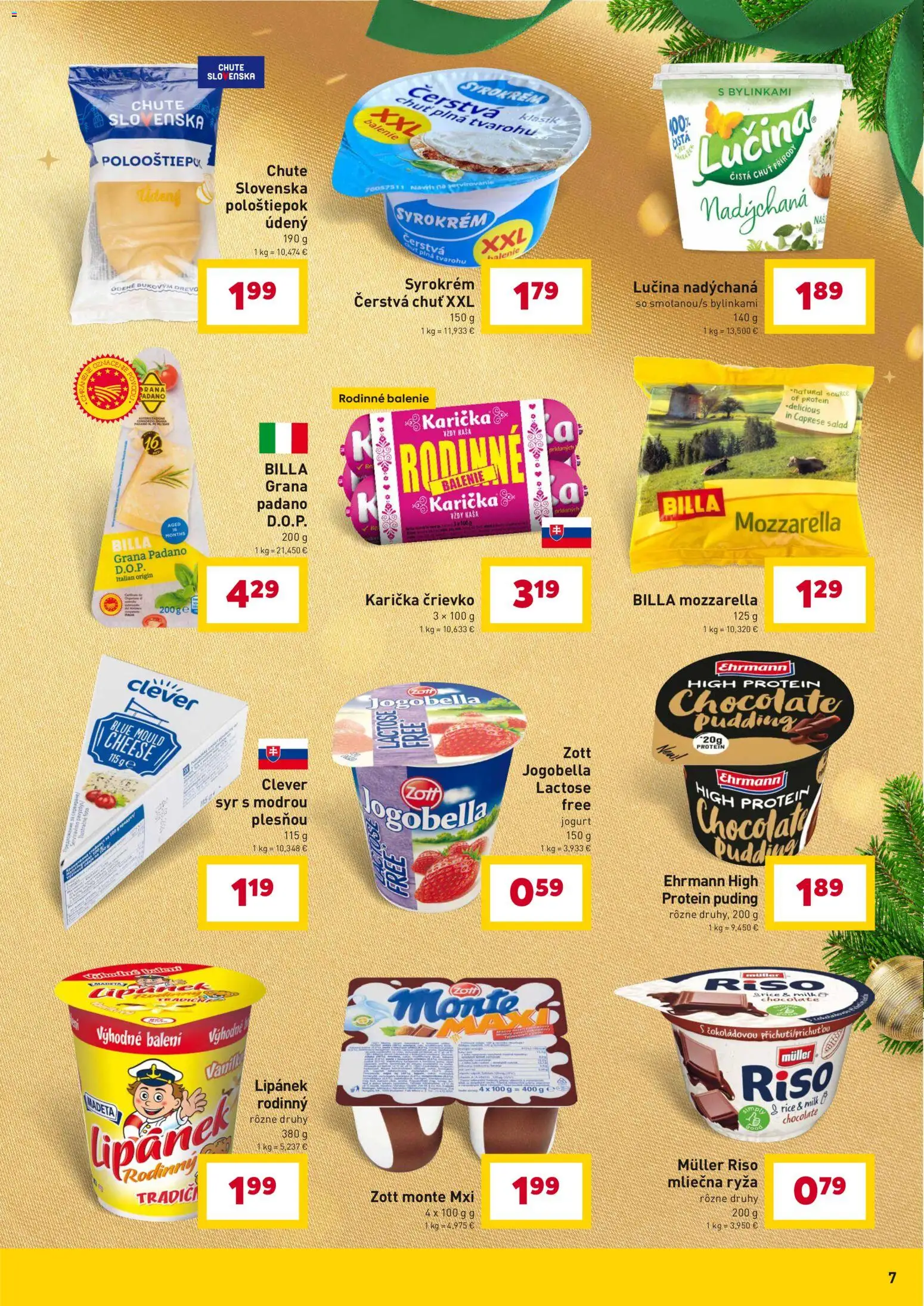 Nové Billa akcie – leták je platný od 10.12.2025 | Strana: 7 | Produkty: Syr, Jogurt, Ryža, Puding