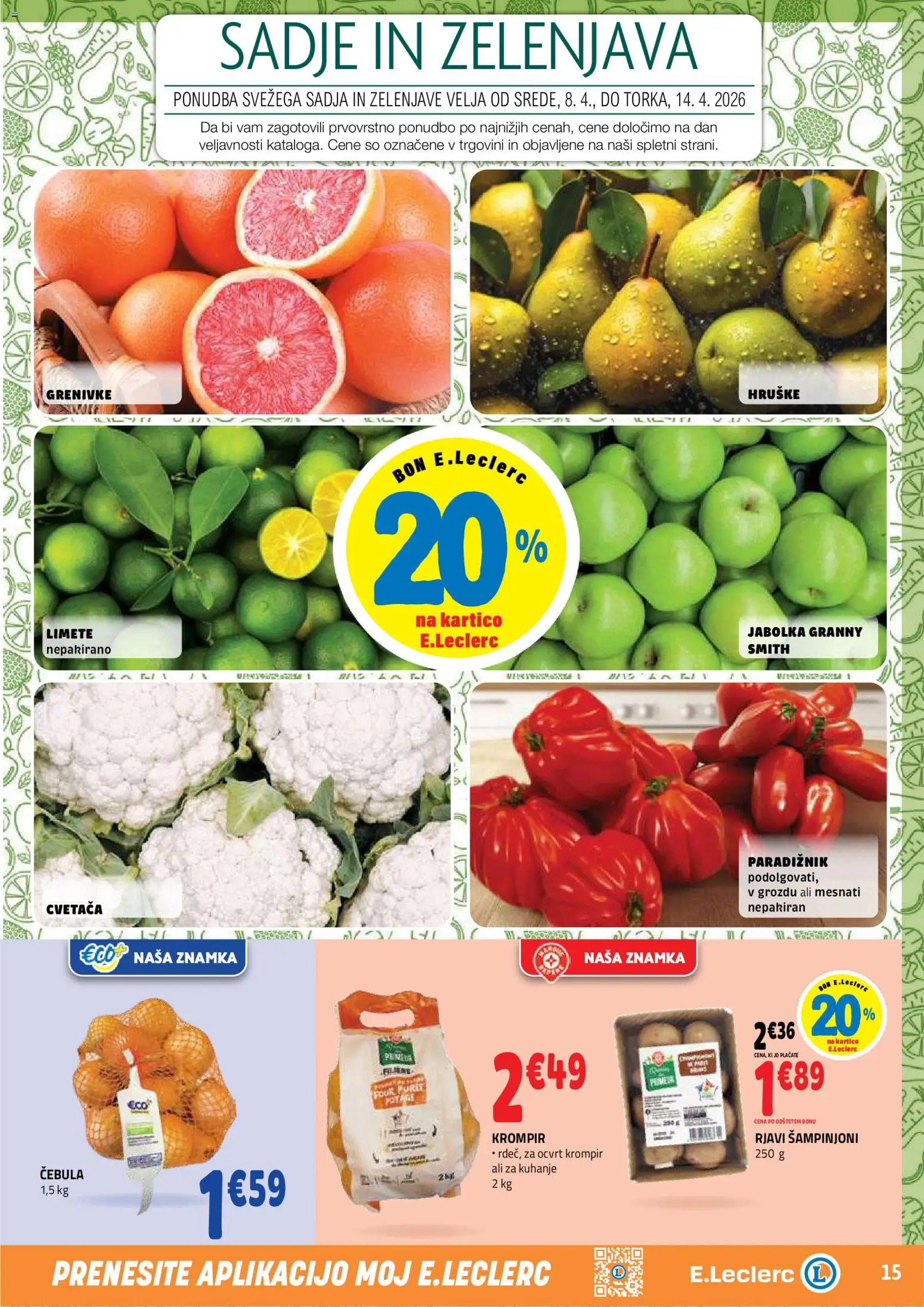 Novi E.leclerc katalog ponudbe – veljaven od 08.04.2026 | Stran: 15 | Izdelki: Jabolka, Krompir, Zelenjava, Sadje