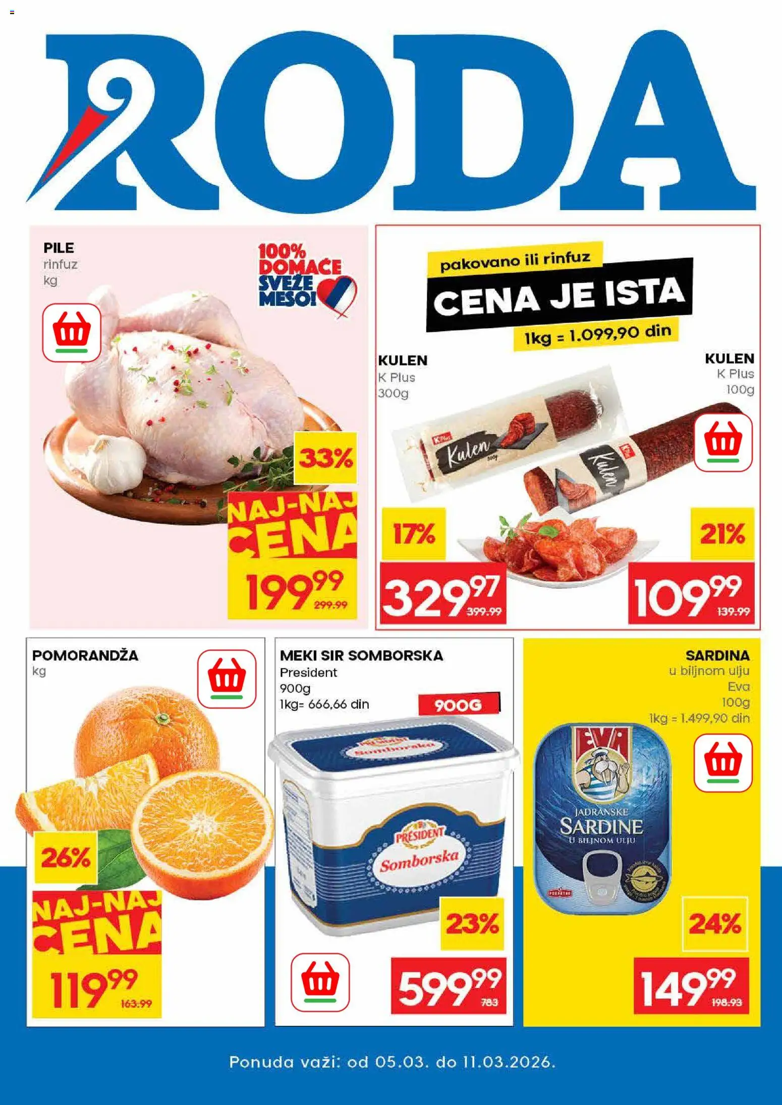 Roda katalog - važi od 05.03.2026 | Strana: 1 | Proizvode: Kulen, Pile, Pomorandza, Sardina