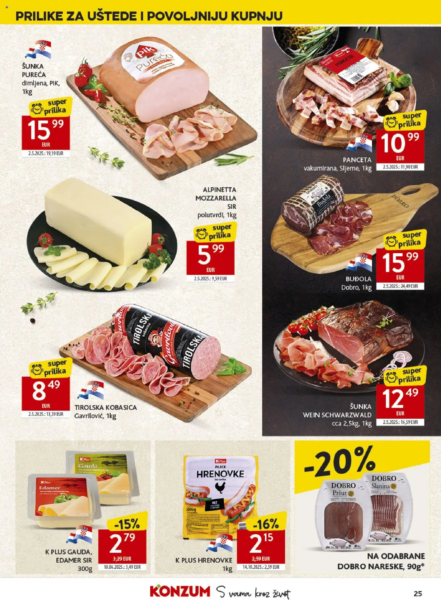 Konzum HR akciós ujság - amely érvényes a következő dátumtól: 22.04.2026 | Oldal: 25 | Termékek: Mozzarella