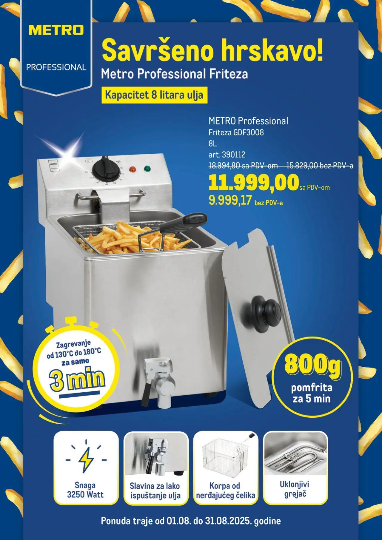 Metro katalog - važi od 01.08.2025 | Strana: 1 | Proizvode: Friteza, Korpa