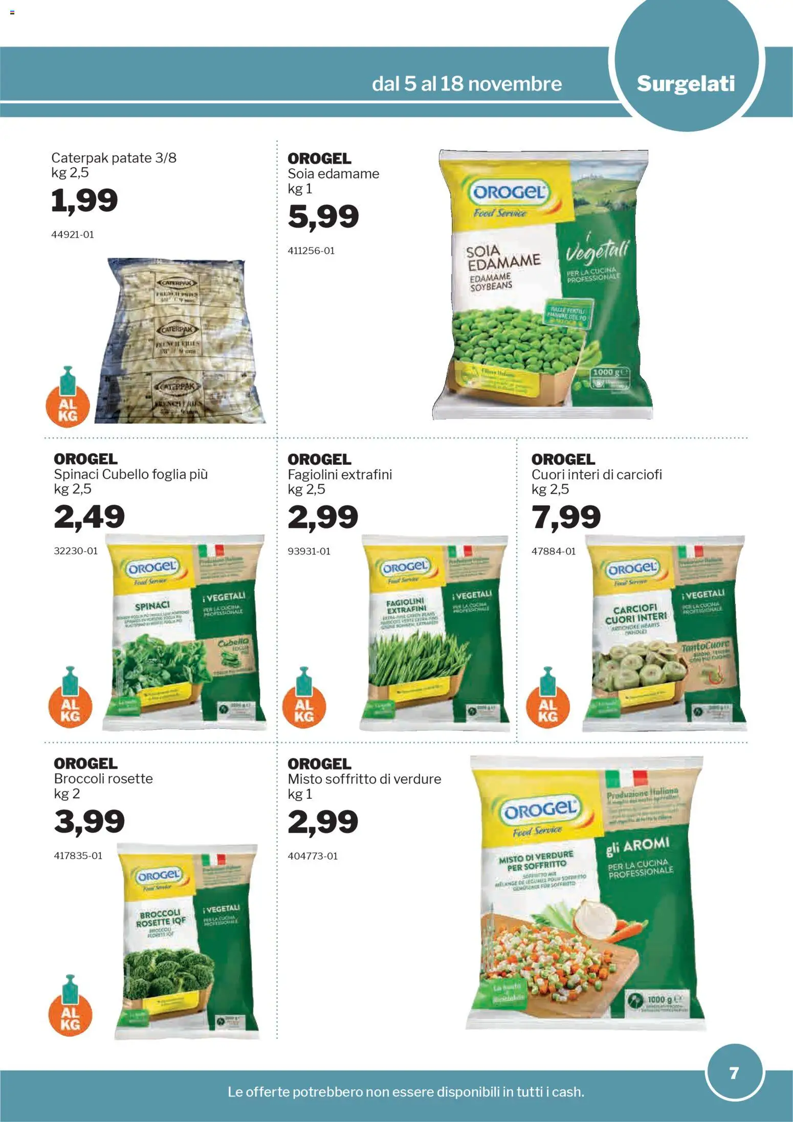 Volantino Sogegross del 05.11.2025 | Pagina: 7 | Prodotti: Patate, Spinaci, Broccoli, Fagiolini