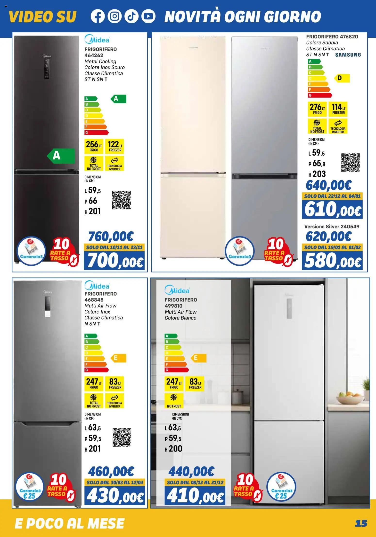 Volantino Orizzonte del 01.11.2025 | Pagina: 15 | Prodotti: Freezer, Video, Frigorifero, Samsung