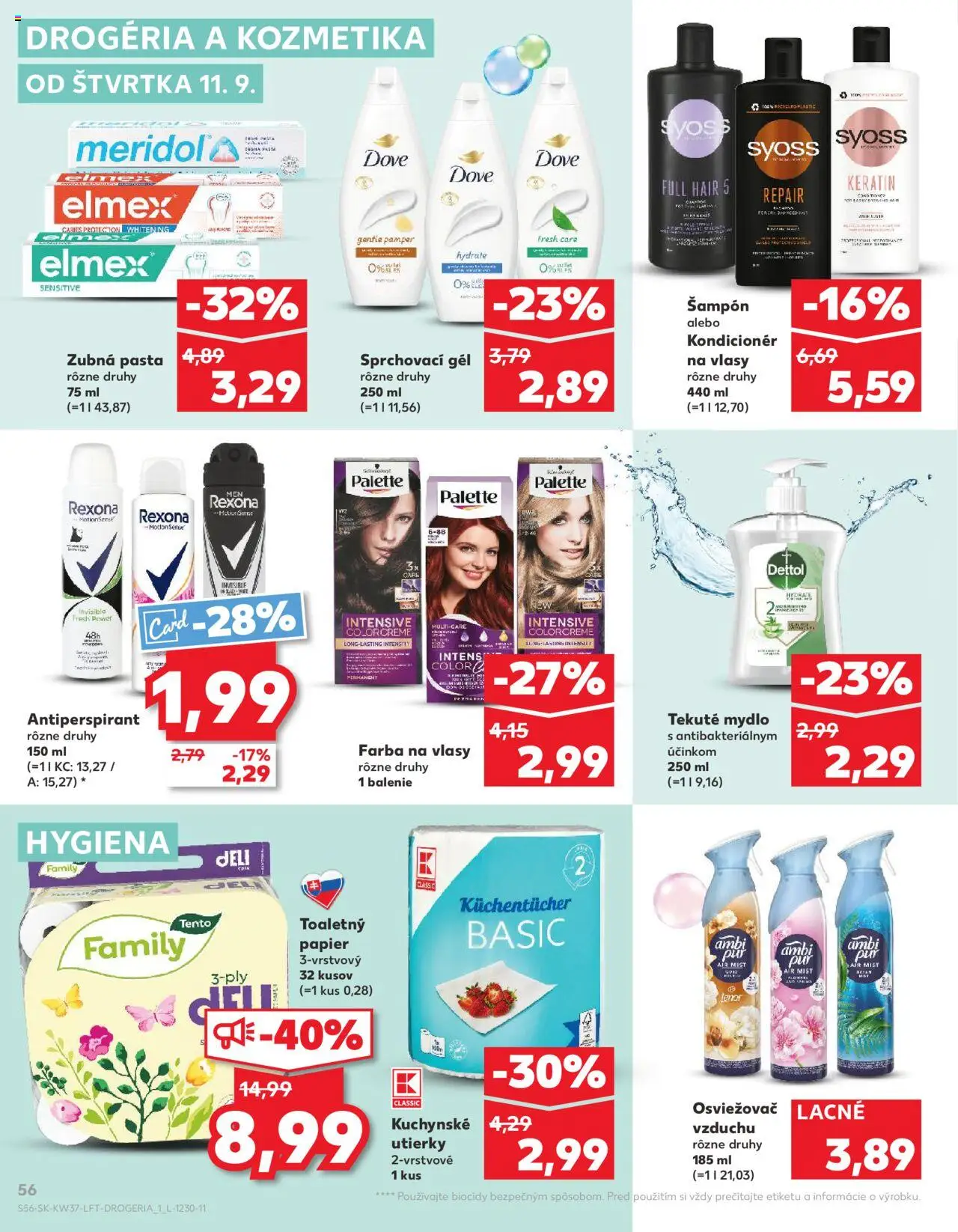 Nové Kaufland akcie – leták je platný od 11.09.2025 | Strana: 56 | Produkty: Osviežovač vzduchu, Šampón, Mydlo
