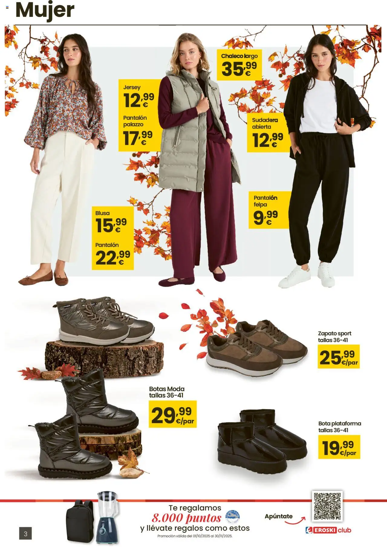 Eroski - Oh Qué estilazo │ válido desde el 16.10.2025 | Página: 3 | Productos: Sudadera, Chaleco, Botas, Té