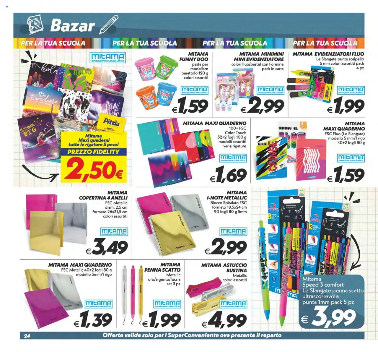 Volantino SuperConveniente del 12.09.2025 | Pagina: 24 | Prodotti: Pasta, Evidenziatore, Quaderno, Penne