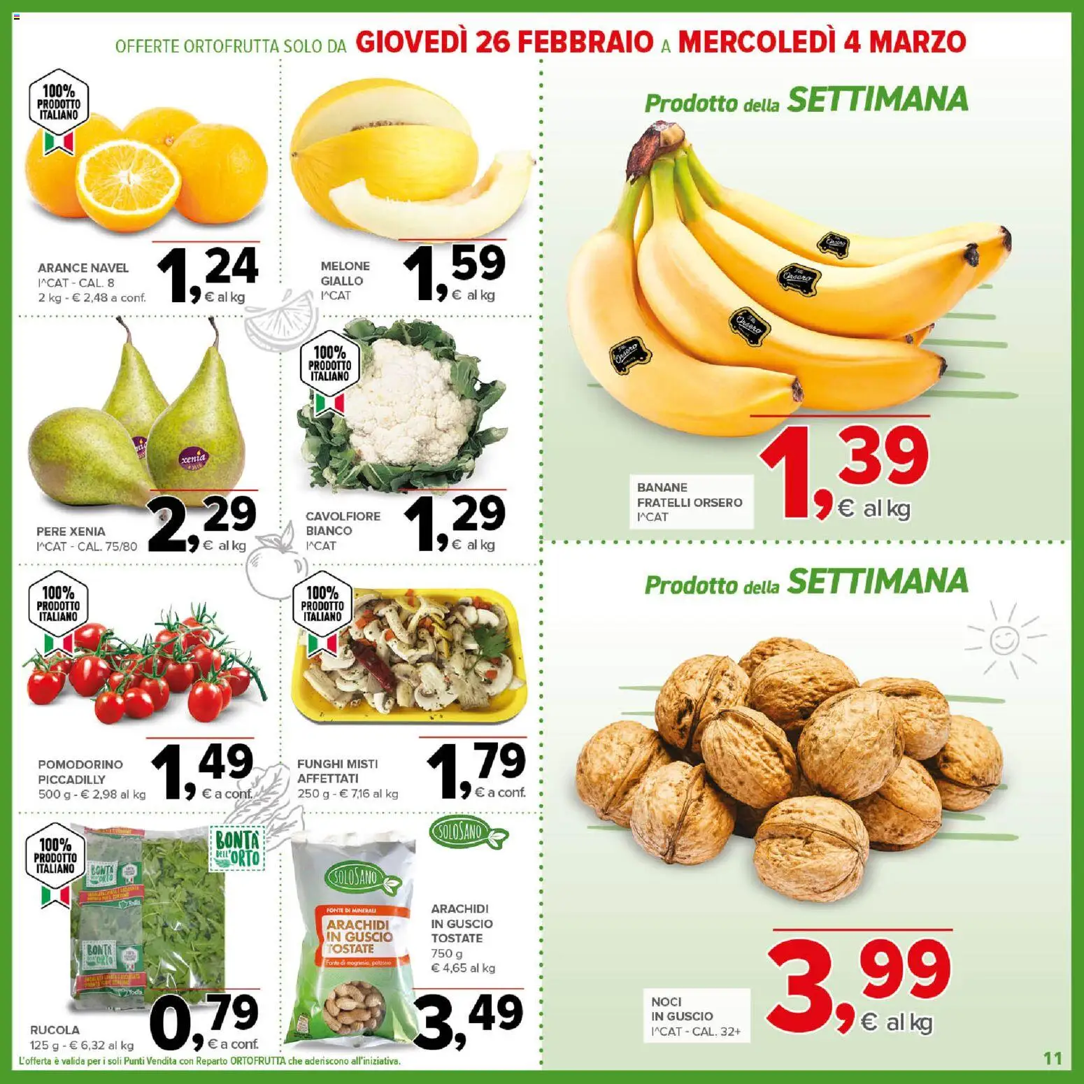 Volantino Todis del 19.02.2026 | Pagina: 11 | Prodotti: Banane, Funghi, Cavolfiore, Arachidi