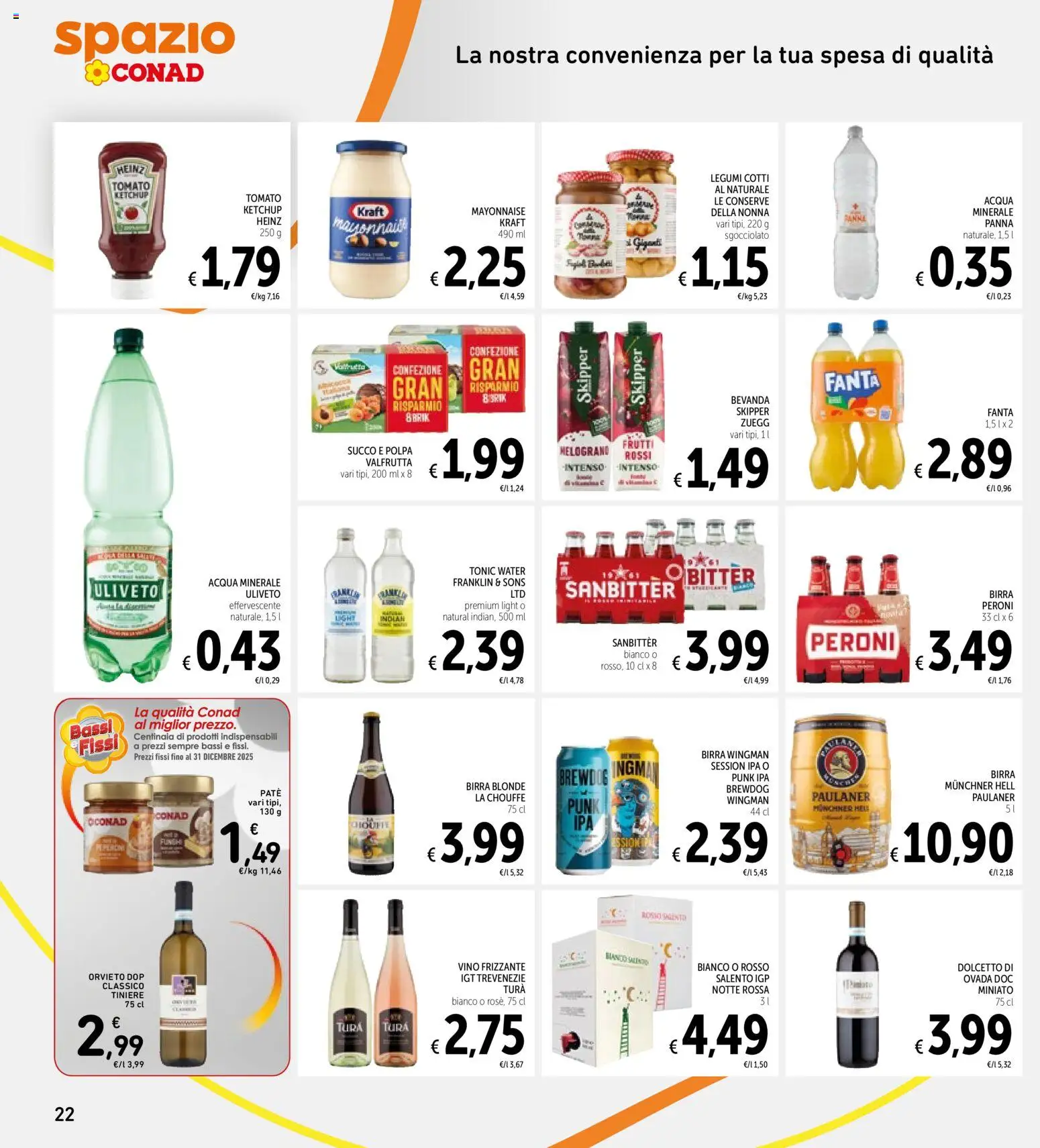 Volantino Spazio Conad del 10.12.2025 | Pagina: 22 | Prodotti: Succo, Ketchup, Acqua, Vino