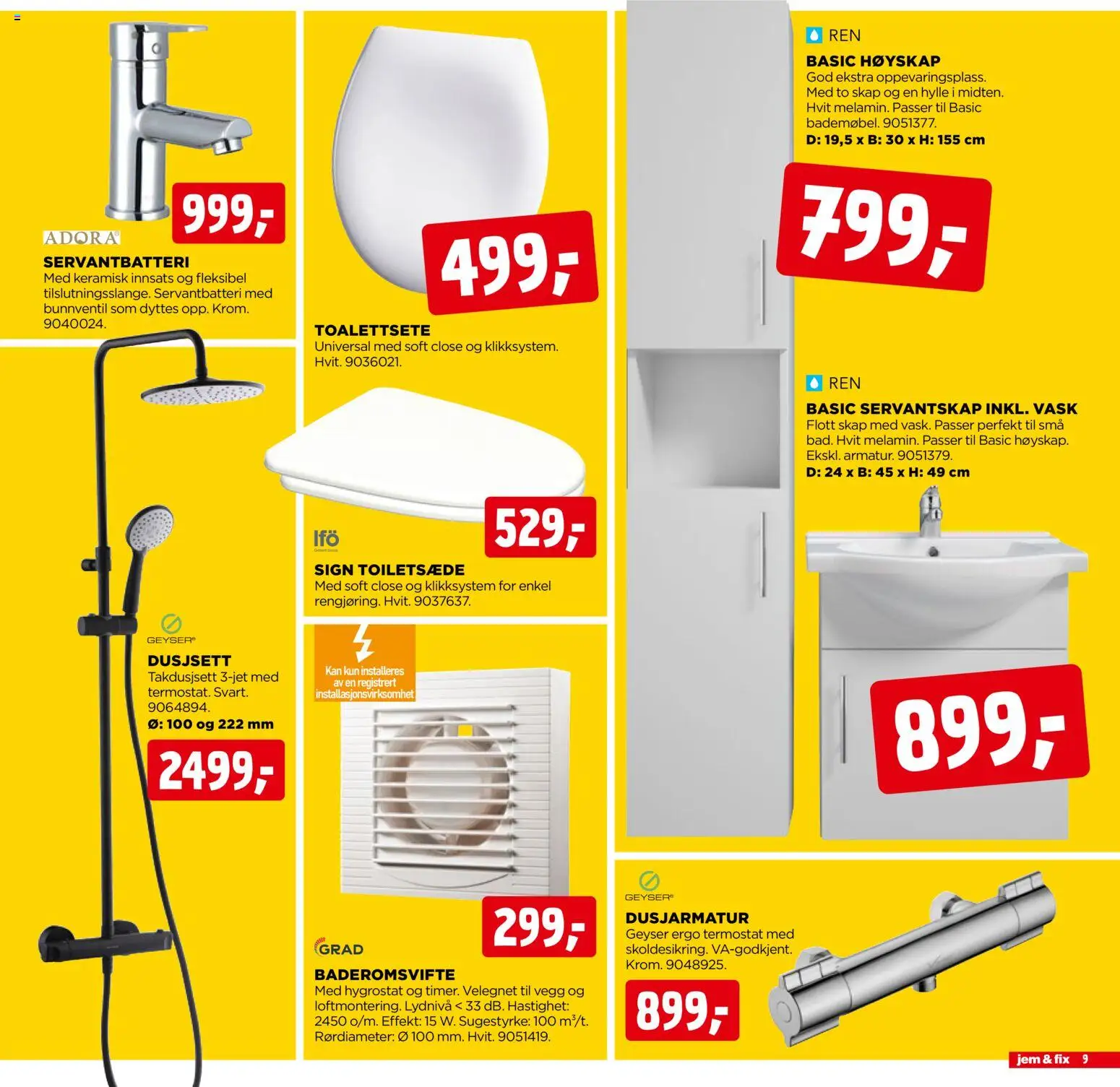 {H1} | Side: 9 | Produkter: Fourchettes, Vask, Hylle