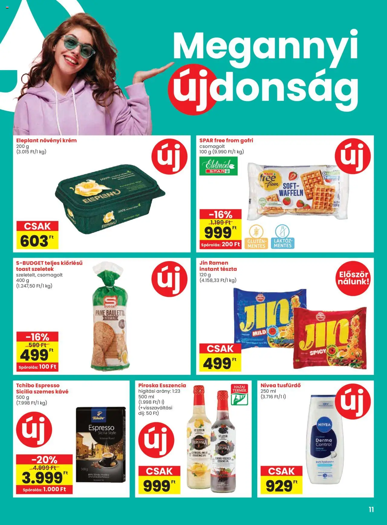 Spar akciós ujság - amely érvényes a következő dátumtól: 24.10.2025 | Oldal: 11 | Termékek: Kávé, Tusfürdő, Tészta, Szemes kávé