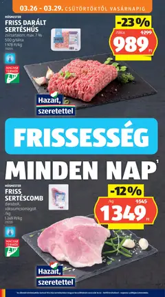 FRISS DARÁLT SERTÉSHÚS, zsírtartalom: max. 7%, 500 g/tálca - amely érvényes a következő dátumtól: 26.03.2026 | Oldal: 24