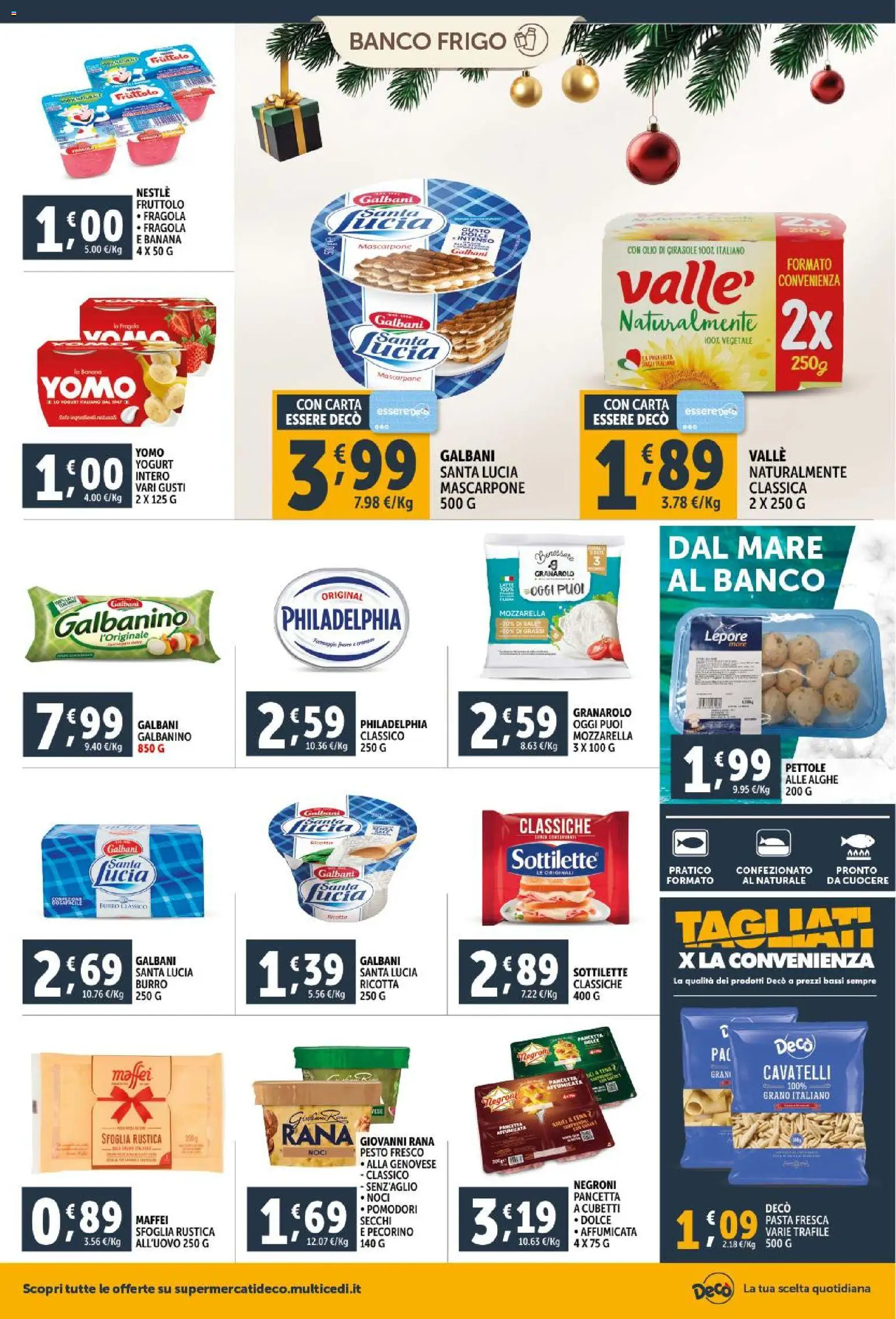 Volantino Decò del 15.12.2025 | Pagina: 14 | Prodotti: Latte, Olio, Pomodori, The