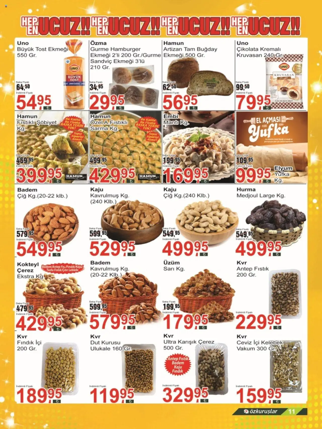 Özkuruşlar Katalog - 16.09.2025 tarihinden itibaren geçerlidir | Sayfa: 11 | Ürünler: Fıstık, Badem, Ceviz, Dut