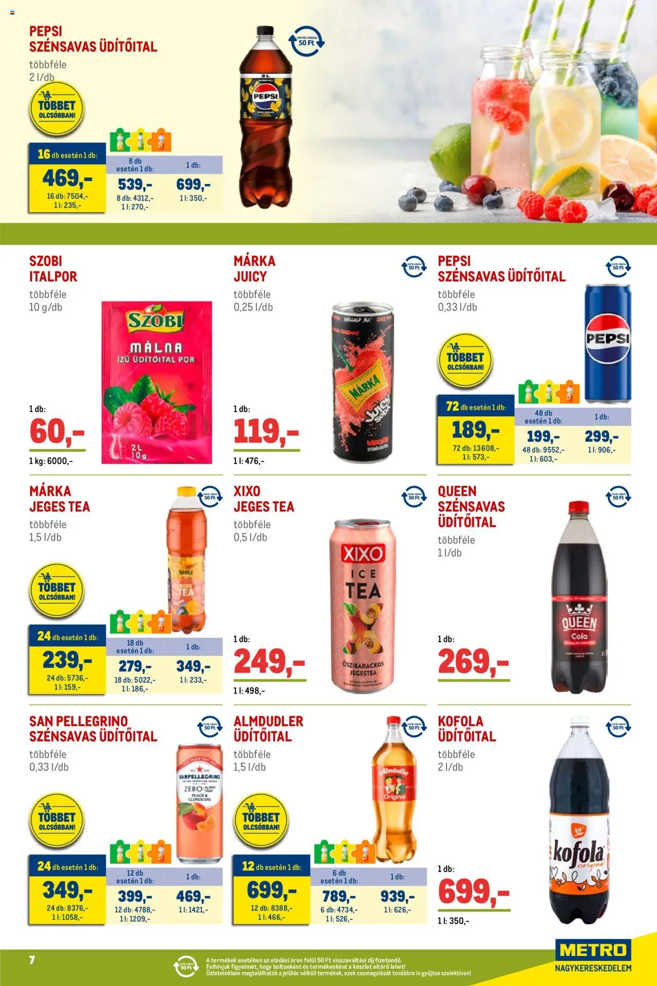 Metro akciós ujság - amely érvényes a következő dátumtól: 01.06.2025 | Oldal: 7 | Termékek: Málna, Pepsi, Cola, Italpor