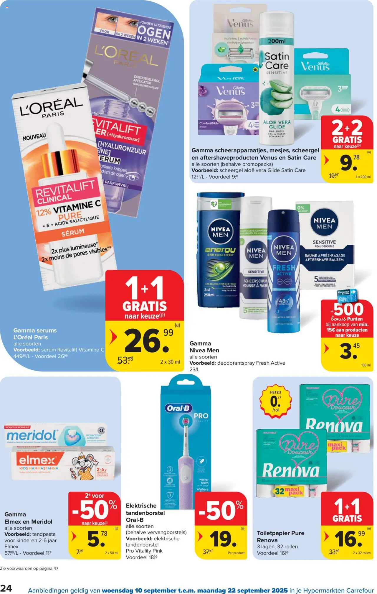  | Pagina: 24 | Producten: Gel, Alcohol, Scheerschuim, Tandpasta