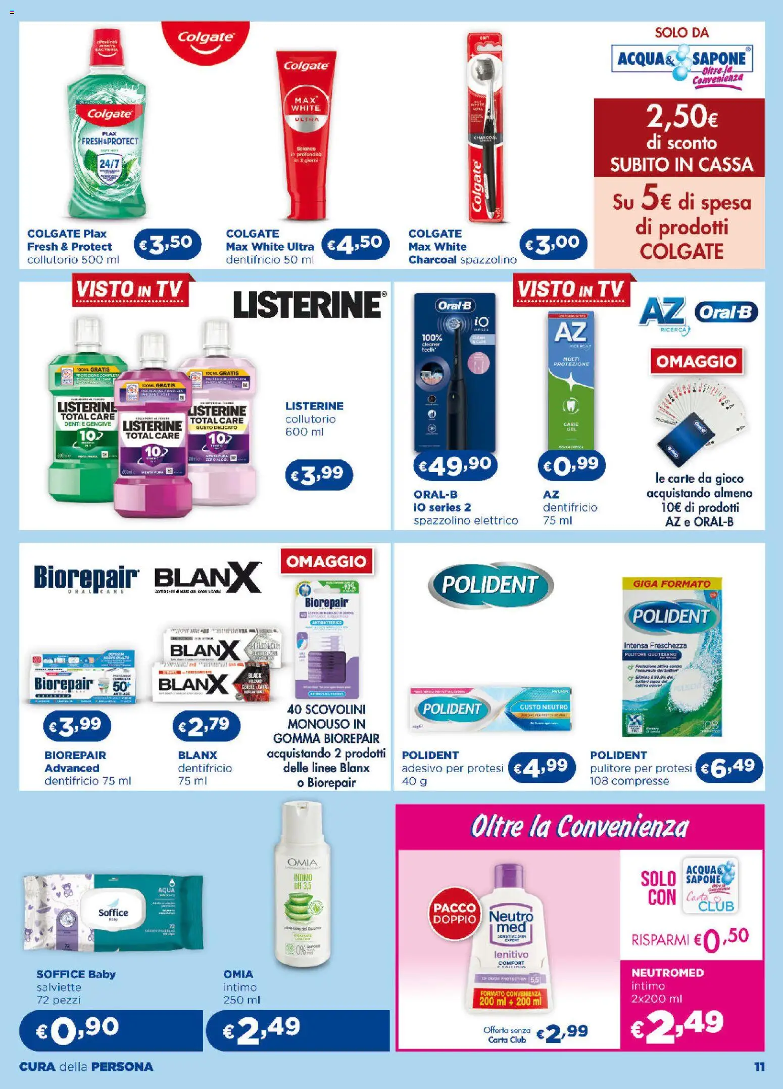 Volantino Acqua e Sapone del 06.11.2025 | Pagina: 11 | Prodotti: Sapone, Dentifricio, Collutorio, Intimo
