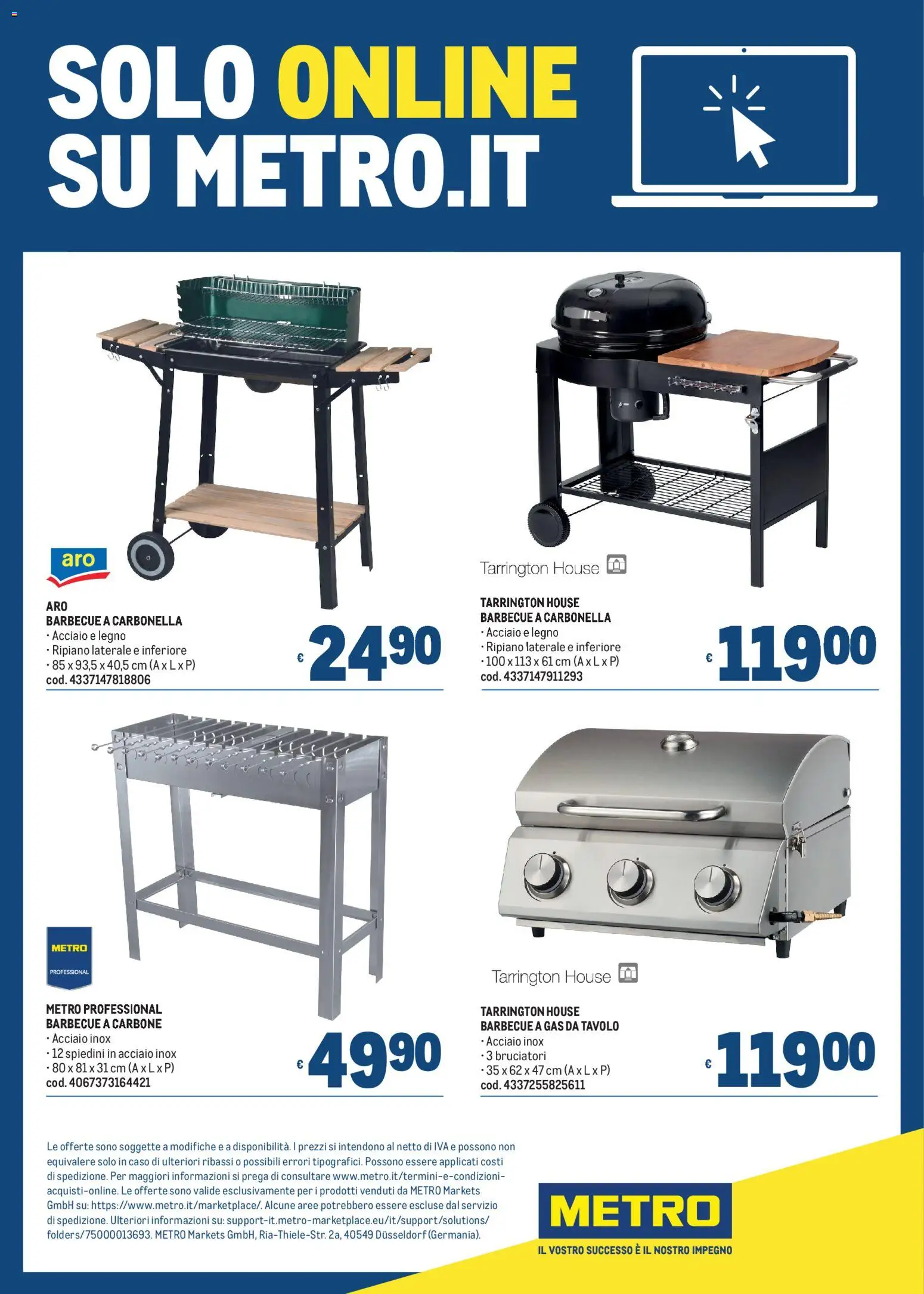 Volantino Metro del 02.04.2026 | Pagina: 46 | Prodotti: Ripiano, Barbecue, Barbecue a gas, Tavolo
