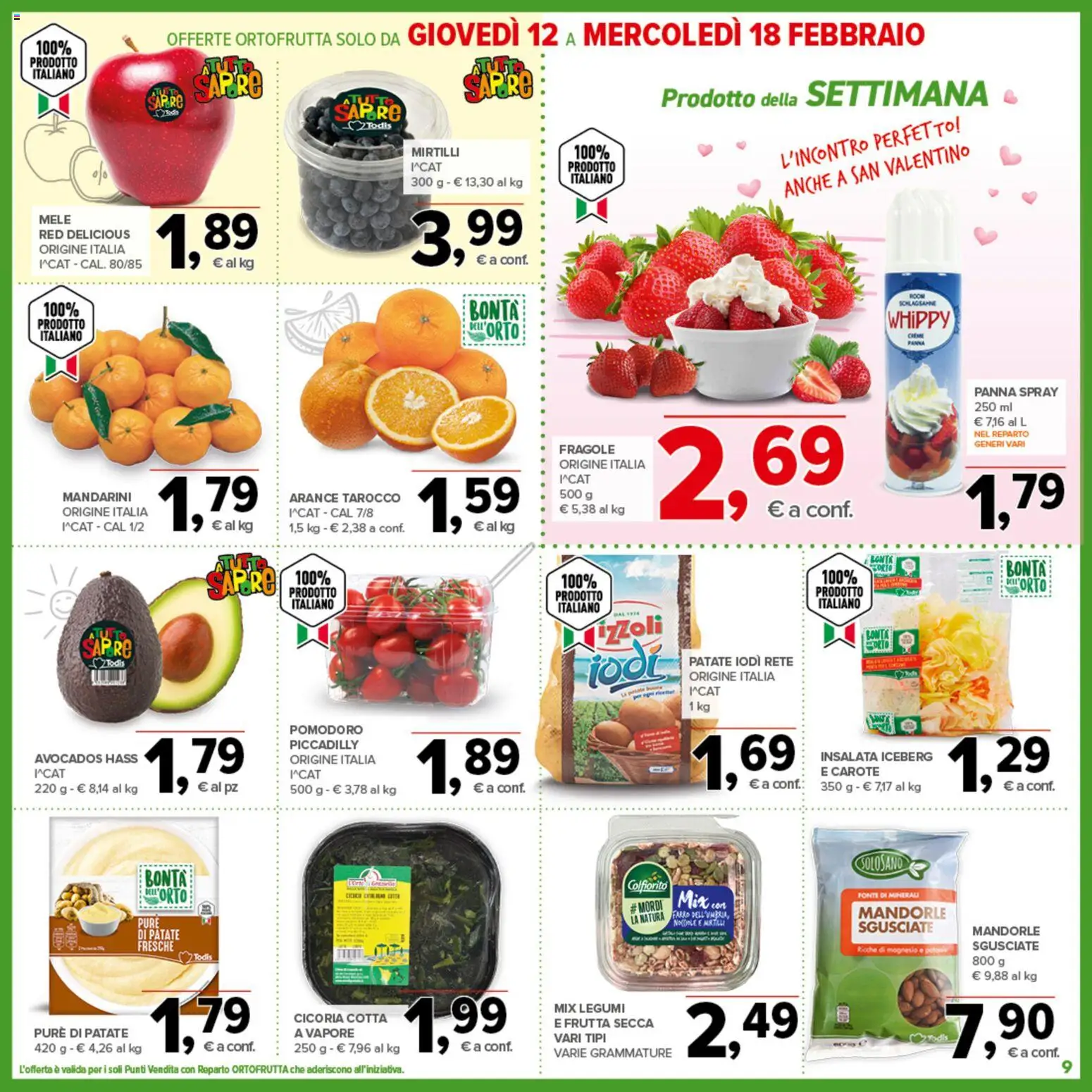 Volantino Todis del 05.02.2026 | Pagina: 9 | Prodotti: Fragole, Insalata, Frutta, Carote