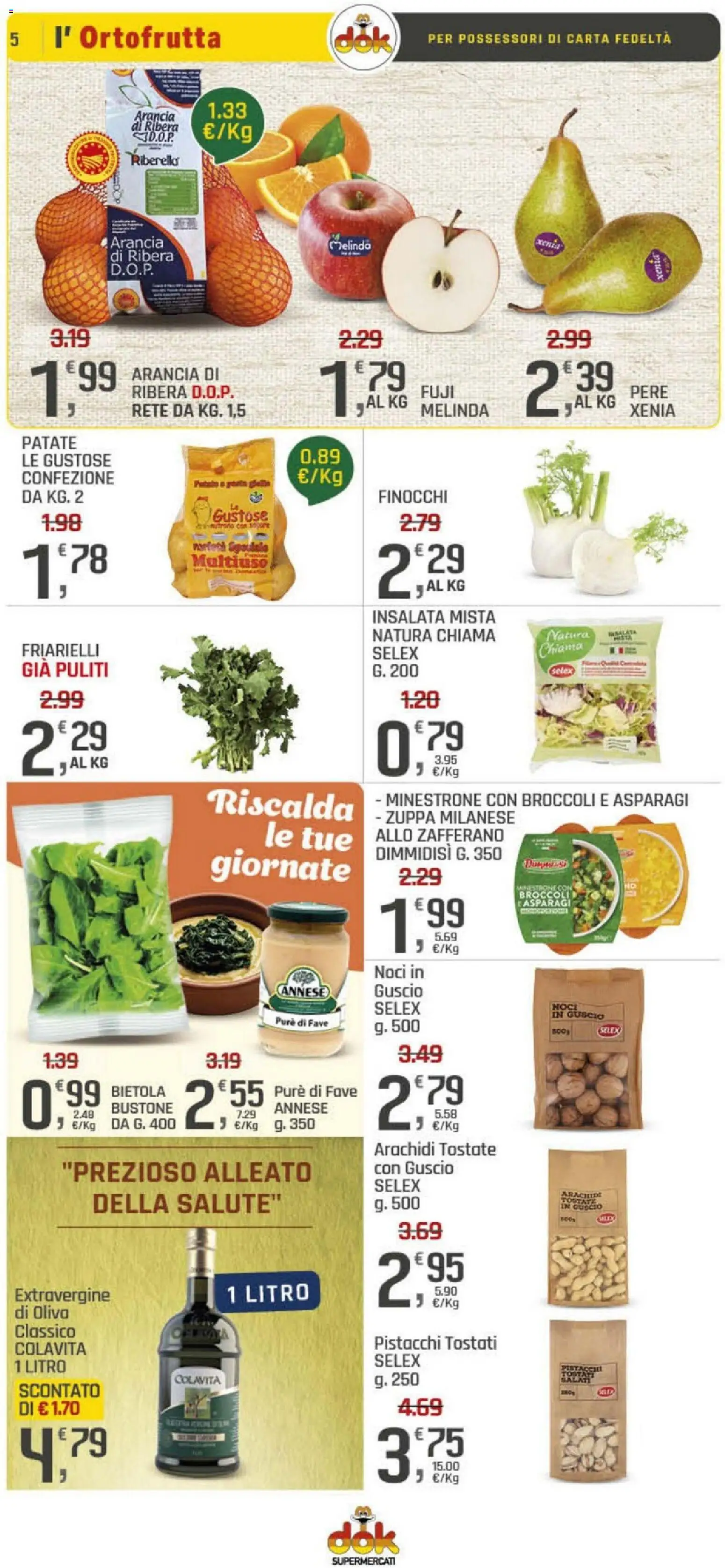 Volantino DOK del 19.02.2026 | Pagina: 5 | Prodotti: Minestrone, Insalata, Arancia, Arachidi