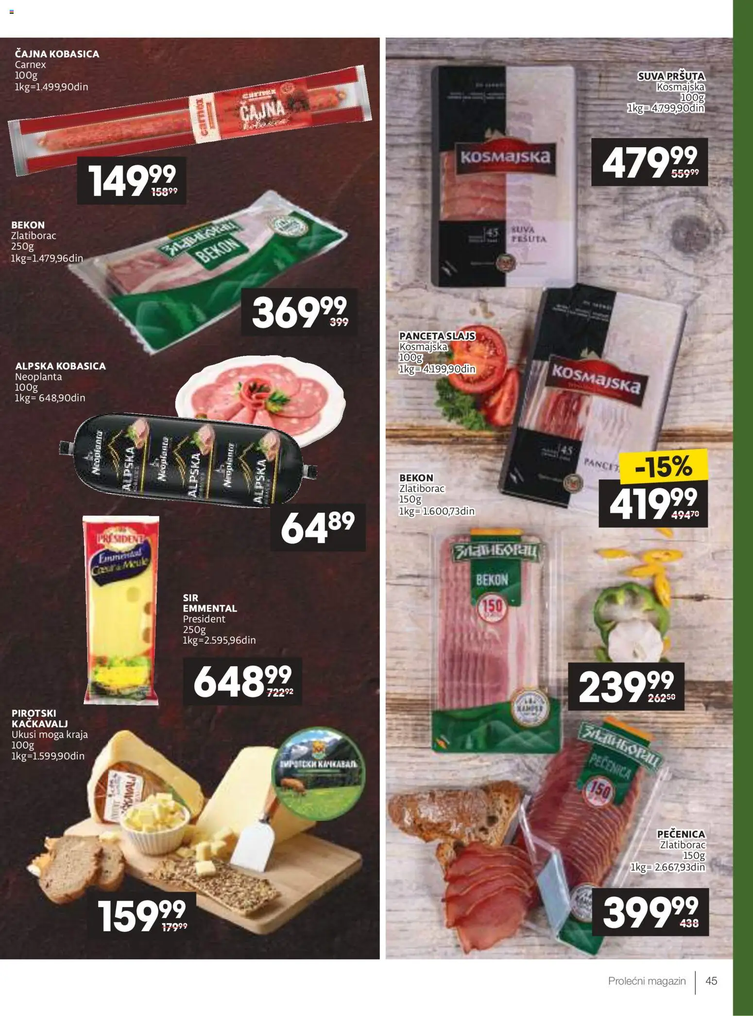 Roda katalog - važi od 09.04.2026 | Strana: 45 | Proizvode: Panceta, Kačkavalj, Kobasica, Pečenica