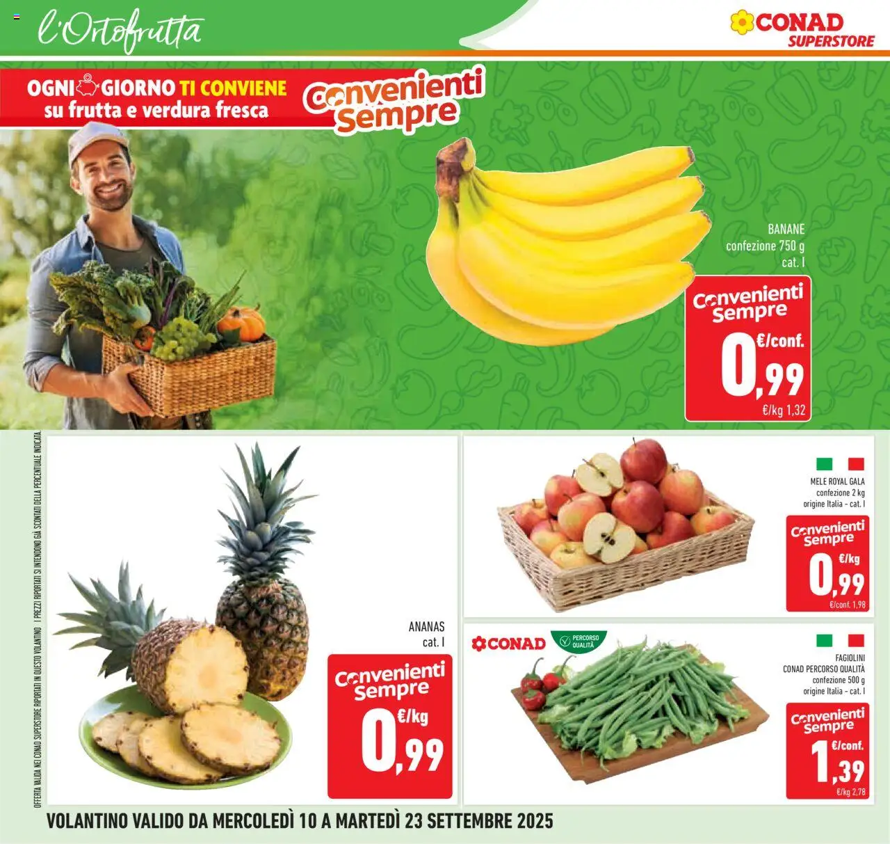 Volantino Conad del 10.09.2025 | Pagina: 8 | Prodotti: Banane, Frutta, Ananas, Fagiolini