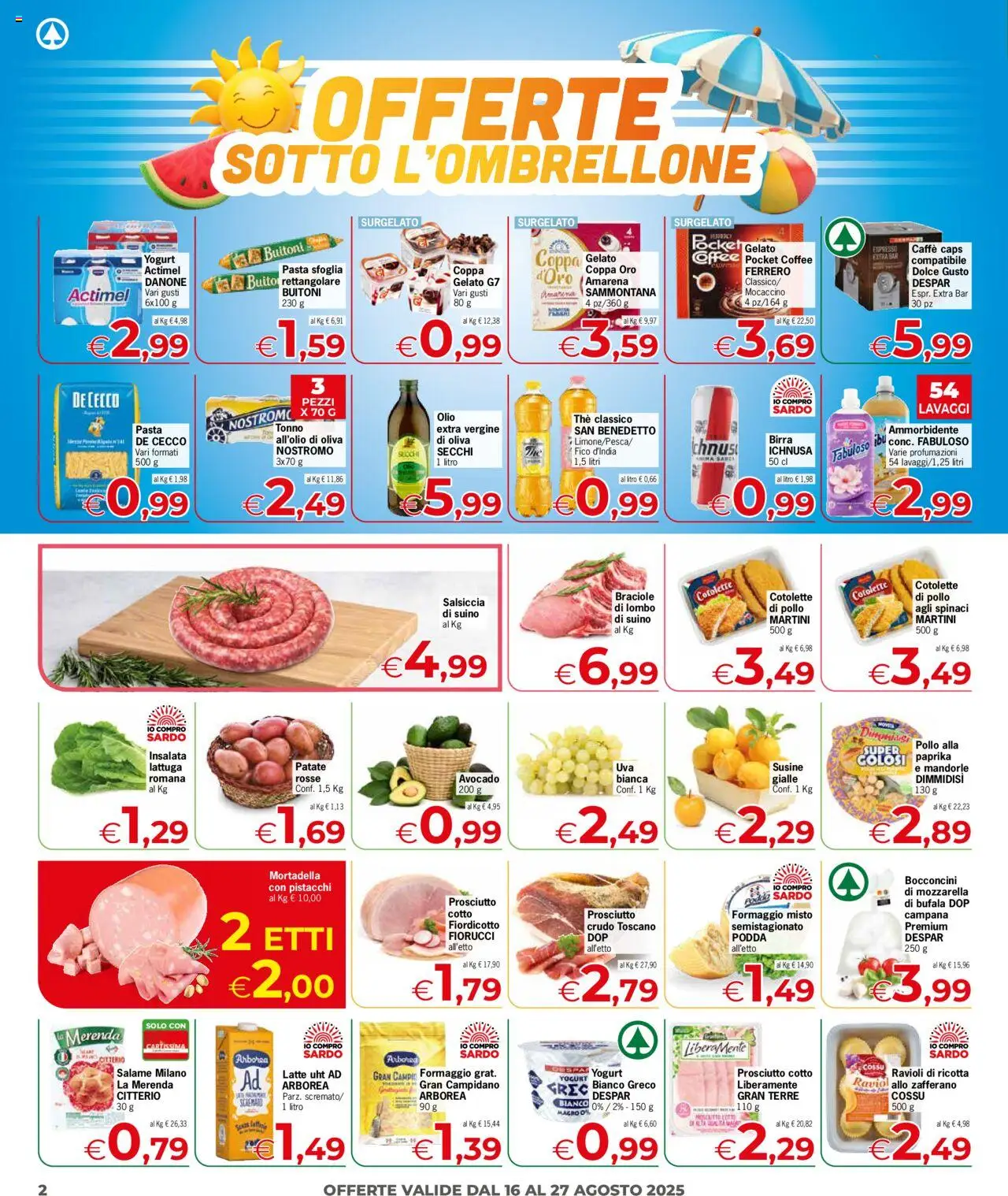 Volantino Despar del 16.08.2025 | Pagina: 2 | Prodotti: Prosciutto Cotto, Birra, Suino, The