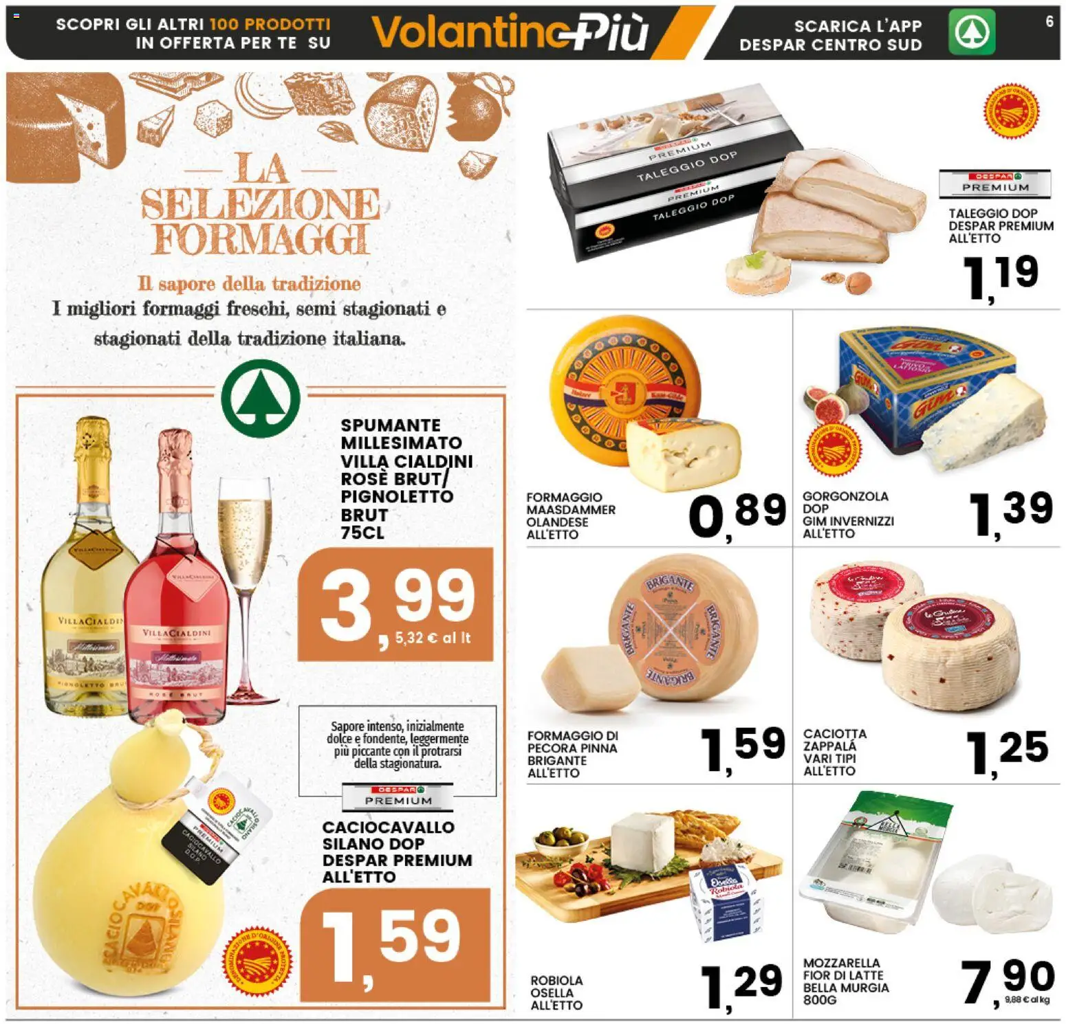 Volantino Interspar del 12.02.2026 | Pagina: 6 | Prodotti: Tè, Latte, Formaggio, Gorgonzola