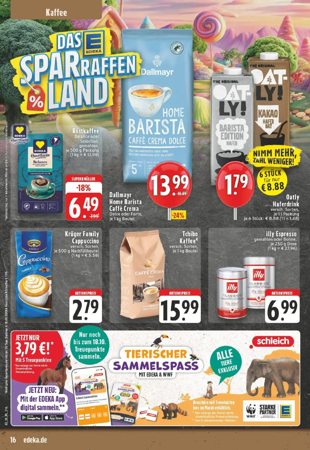Edeka prospekt Dinslaken	 – gültig ab 13.10.2025 | Seite: 16 | Produkte: Kaffee, Haferdrink, Dallmayr, Oatly