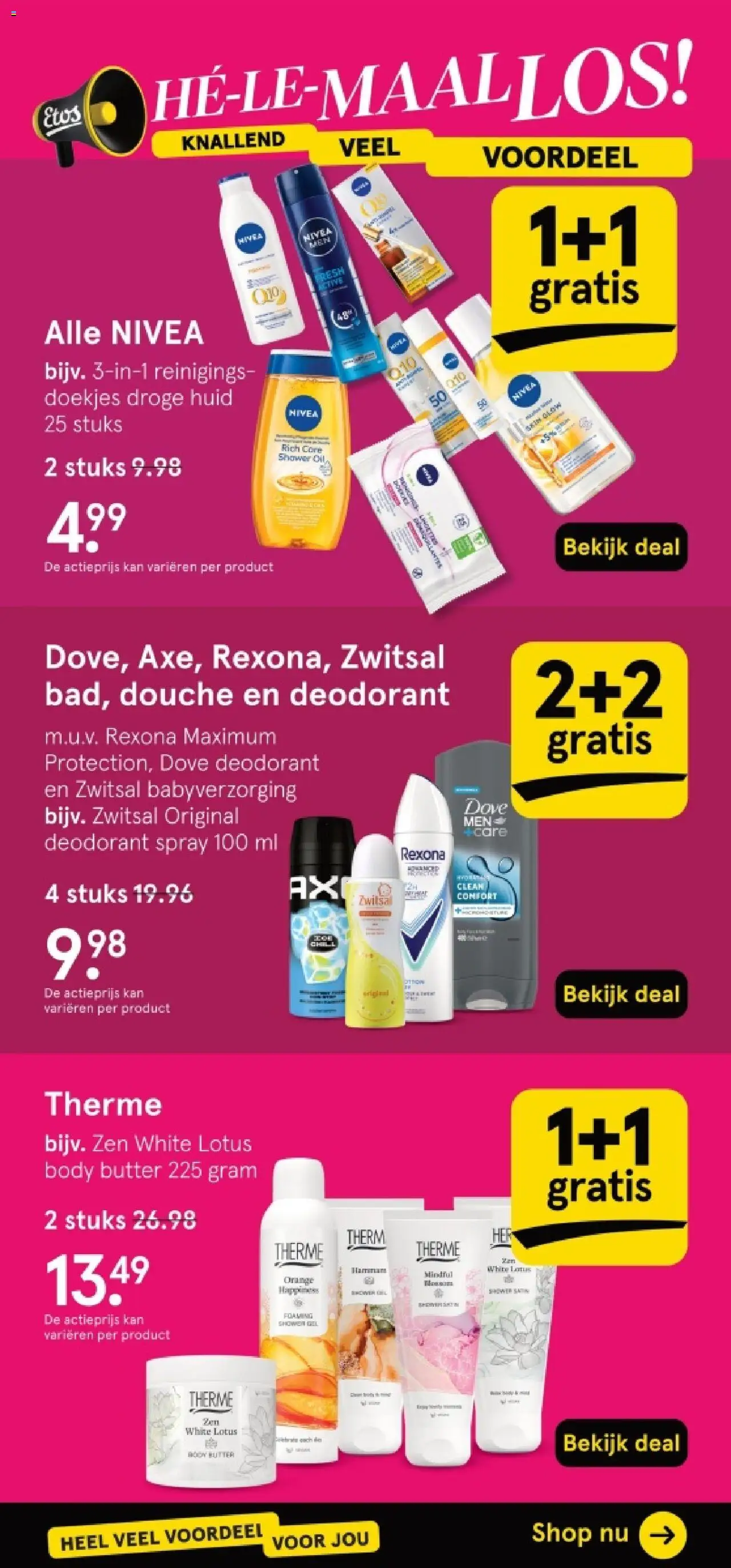  | Pagina: 3 | Producten: Deodorant, Kan, Douche, Gel