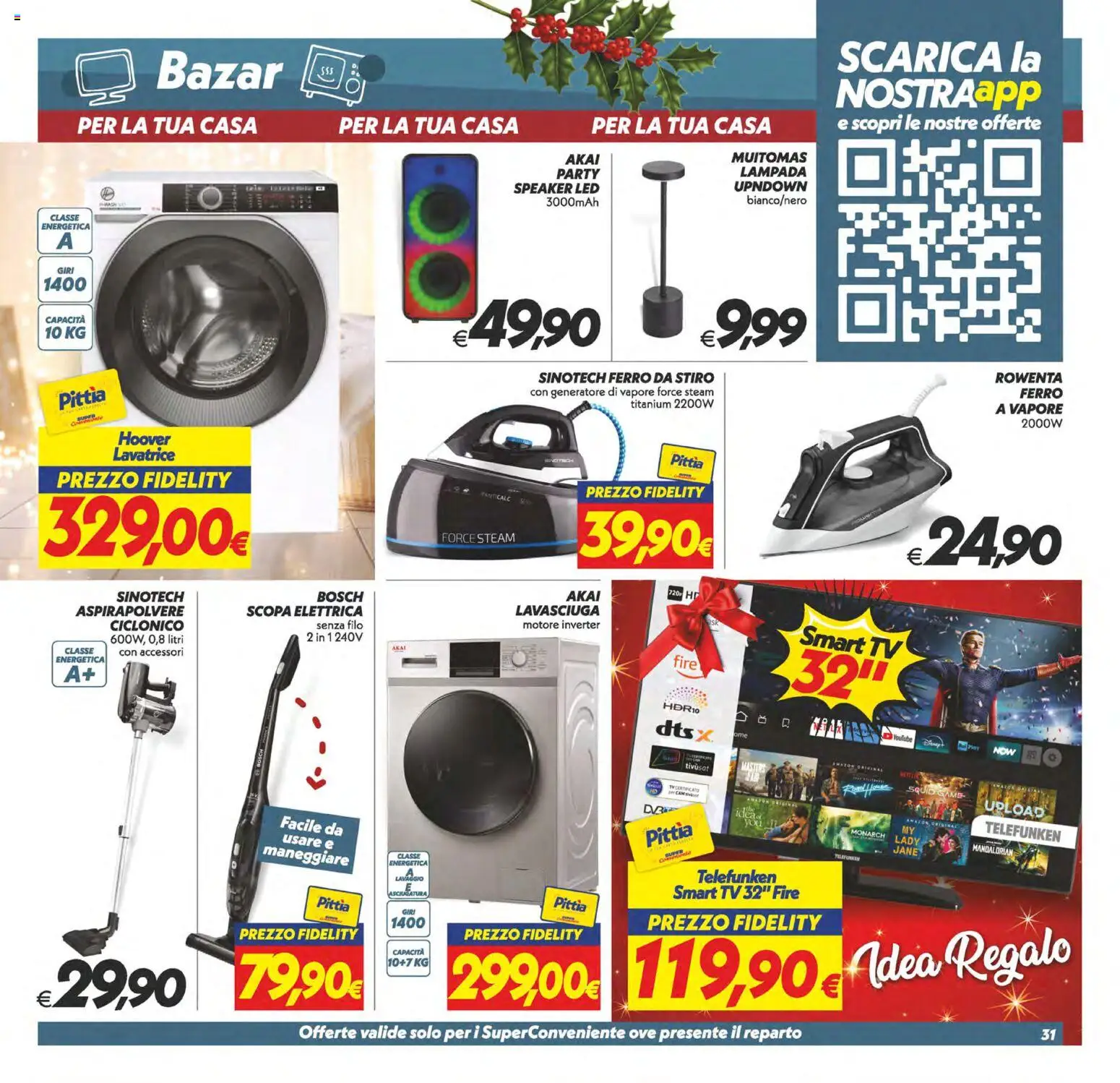 Volantino SuperConveniente del 05.12.2025 | Pagina: 31 | Prodotti: Scopa elettrica, TV, Aspirapolvere, Lampada