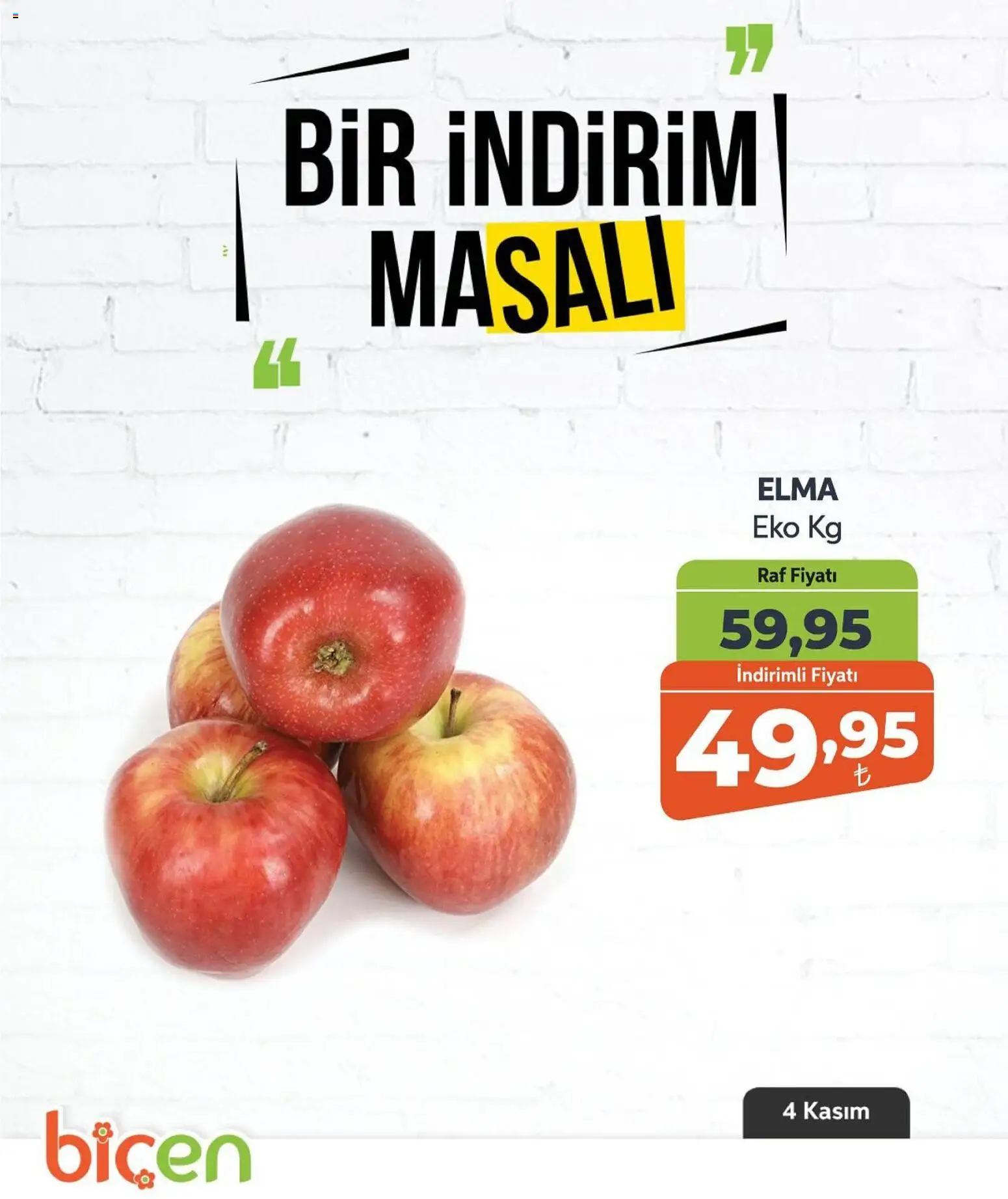 Biçen Market Bir İndirim MaSalı - 04.11.2025 tarihinden itibaren geçerlidir | Sayfa: 23 | Ürünler: Raf, Elma