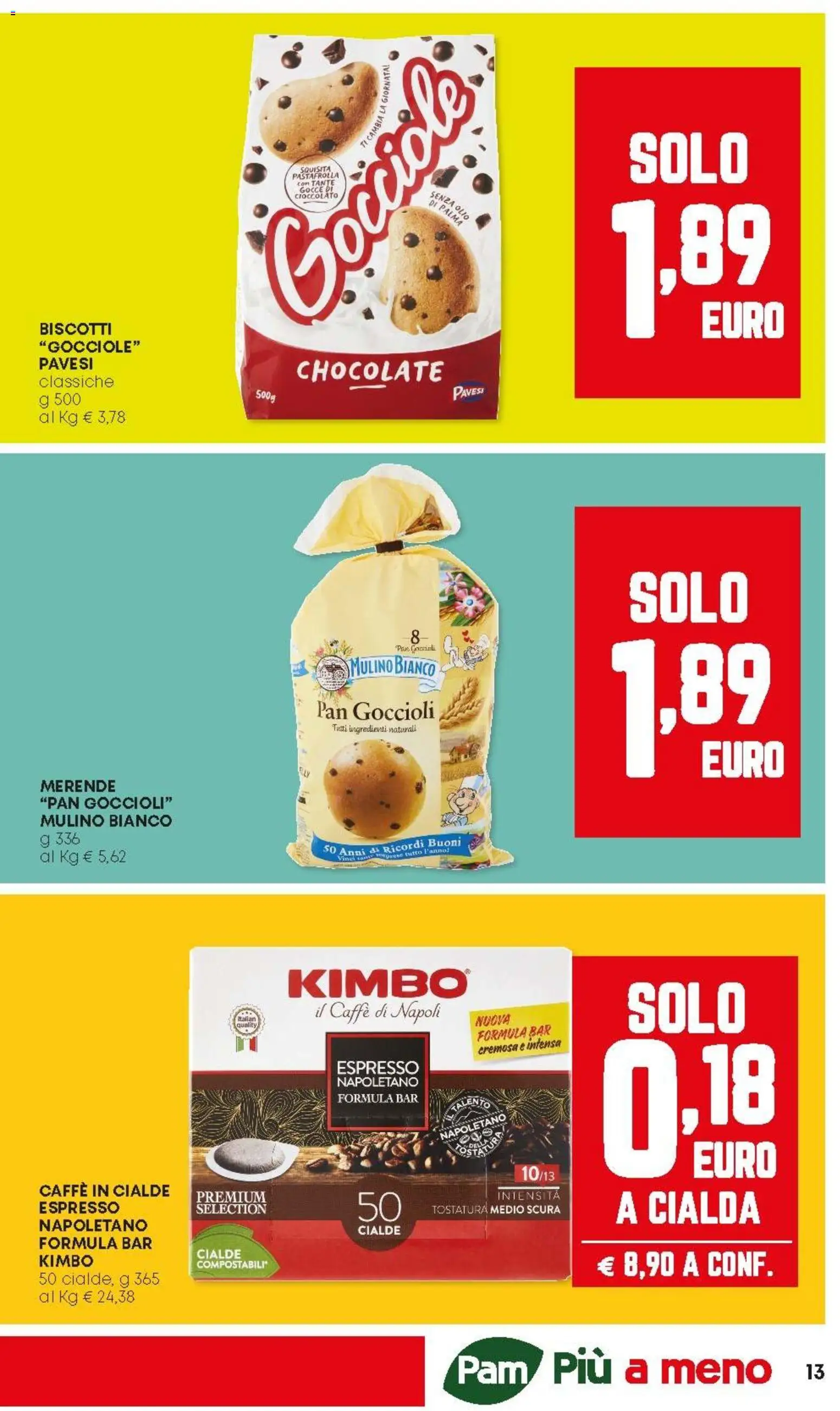 Volantino Panorama del 04.12.2025 | Pagina: 13 | Prodotti: Caffè, Cioccolato, Biscotti, Caffè in cialde