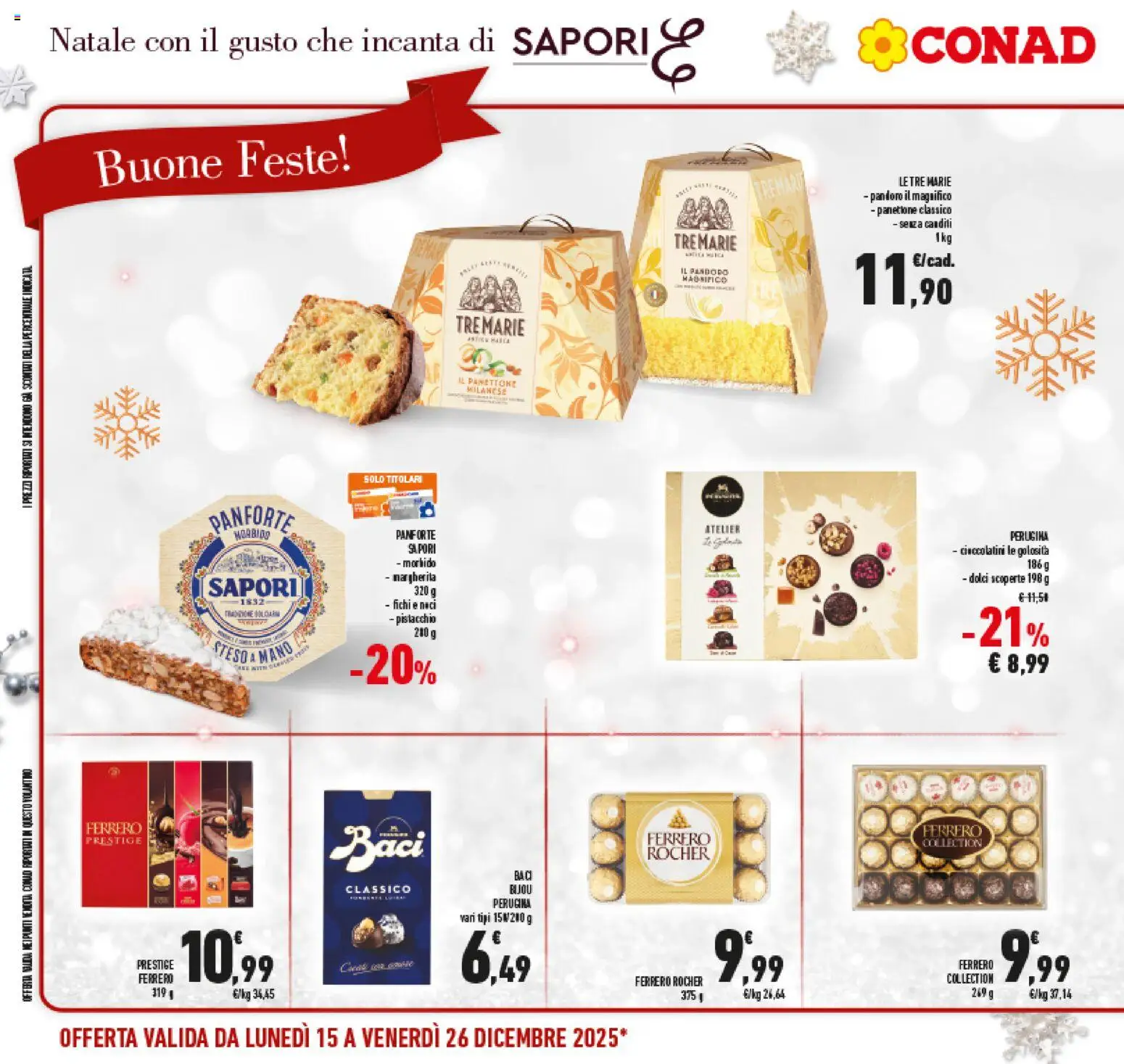 Volantino Conad del 15.12.2025 | Pagina: 8 | Prodotti: Noci, Pandoro, Panettone, Cioccolatini