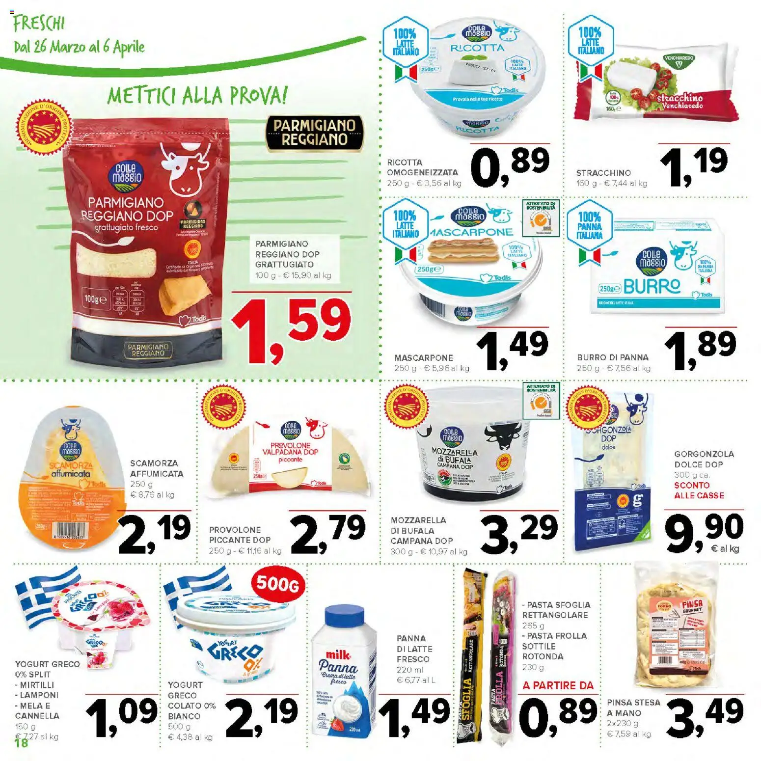 Volantino Todis del 26.03.2026 | Pagina: 18 | Prodotti: Yogurt greco, Crema, Mozzarella, Parmigiano