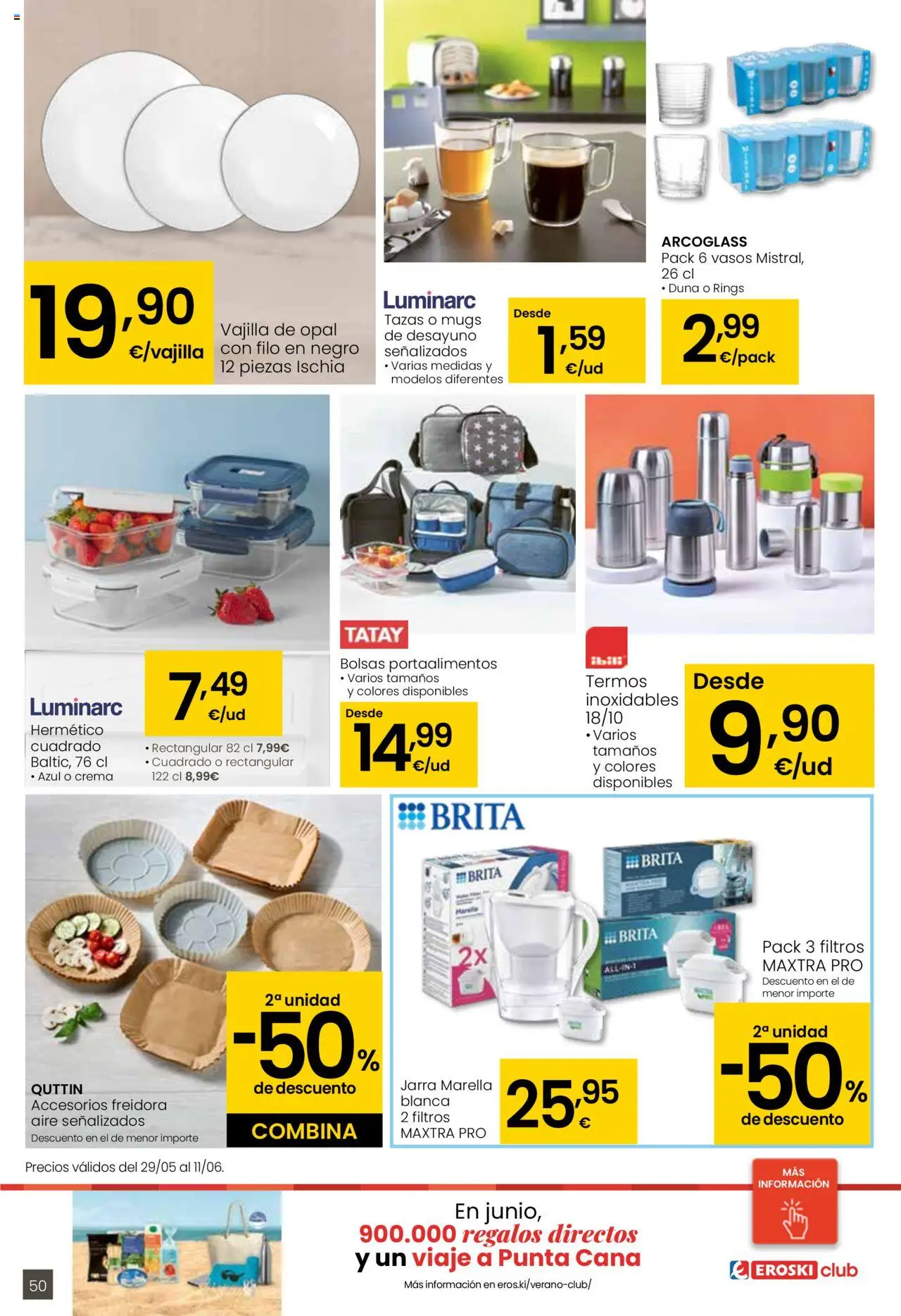 Eroski folleto │ válido desde el 29.05.2025 | Página: 50 | Productos: Vasos, Crema, Βρεφικό κρεβάτι, Freidora