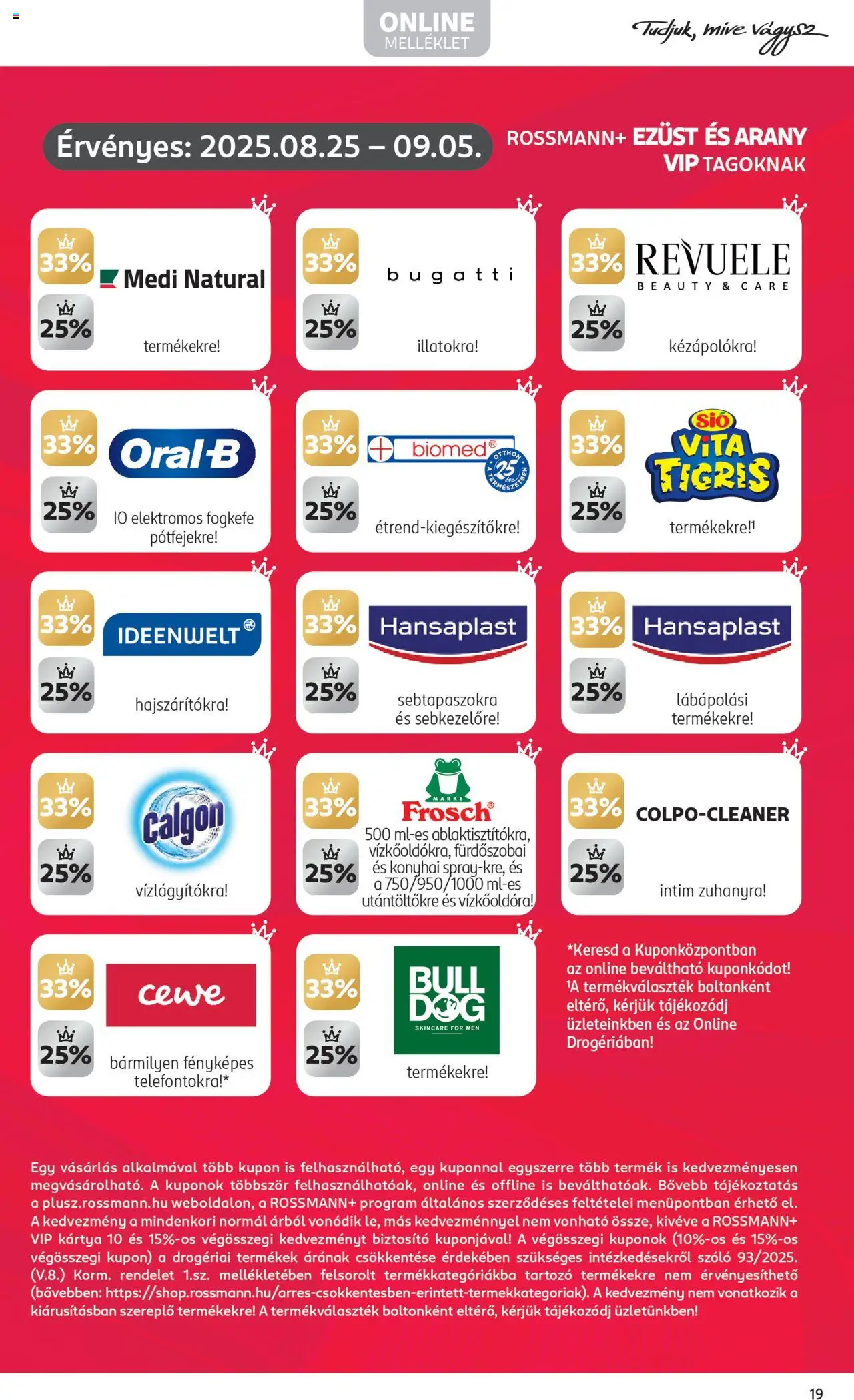 Rossmann akciós ujság - amely érvényes a következő dátumtól: 25.08.2025 | Oldal: 21 | Termékek: Szőlő, Elektromos fogkefe, Fogkefe