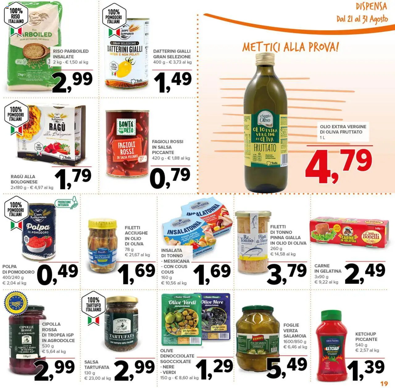 Volantino Todis del 21.08.2025 | Pagina: 19 | Prodotti: Fagioli, Salsa, Olio, Cous cous