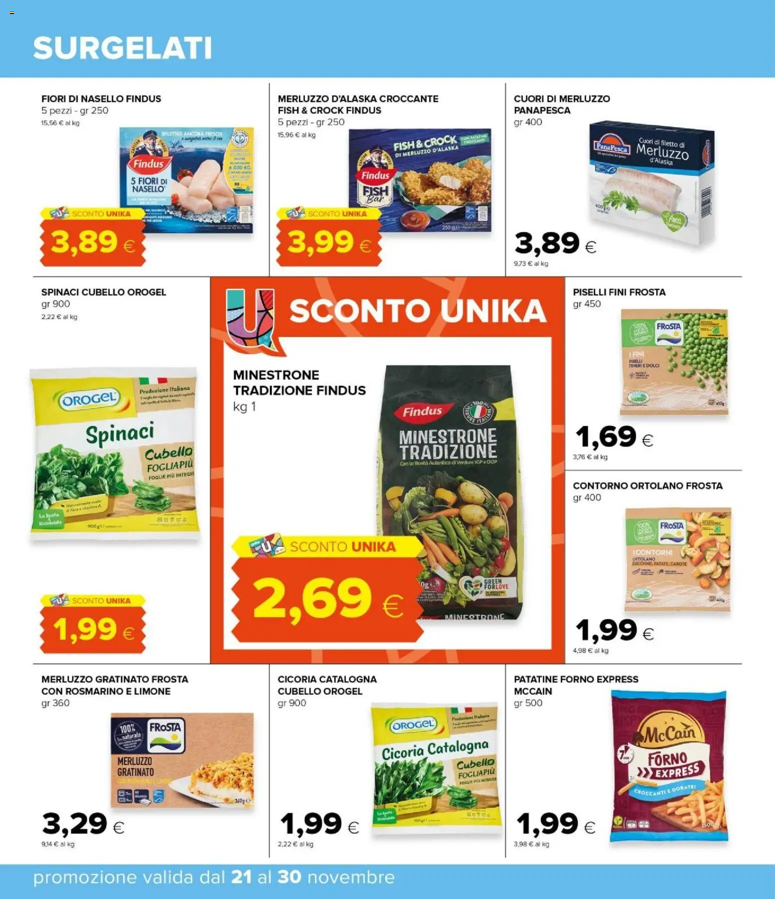 Volantino Oasi del 21.11.2025 | Pagina: 26 | Prodotti: Minestrone, Merluzzo, Piselli, Nasello