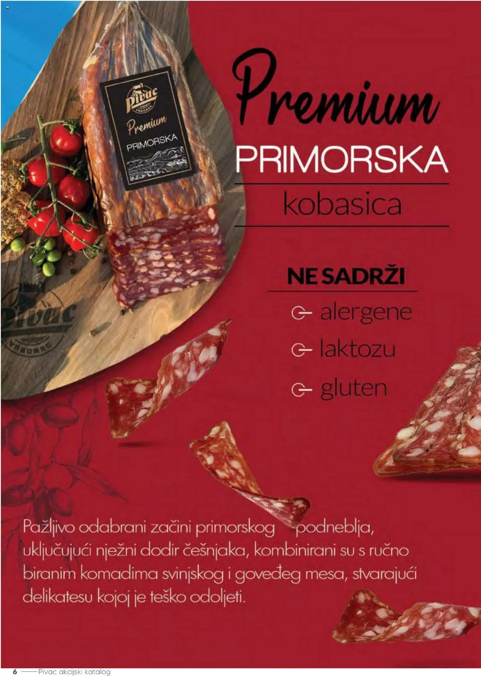 Pivac katalog | vrijedi od 20.04.2026 | Stranica: 6 | Proizvodi: Začini, Kobasica