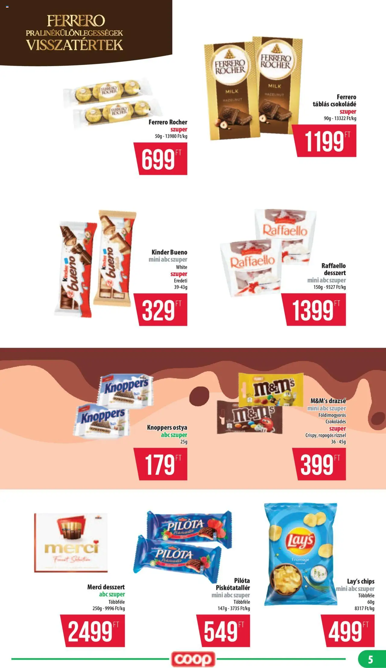 COOP akciós ujság - amely érvényes a következő dátumtól: 24.10.2025 | Oldal: 5 | Termékek: Chips, Raffaello, Ferrero rocher, Csokoládé